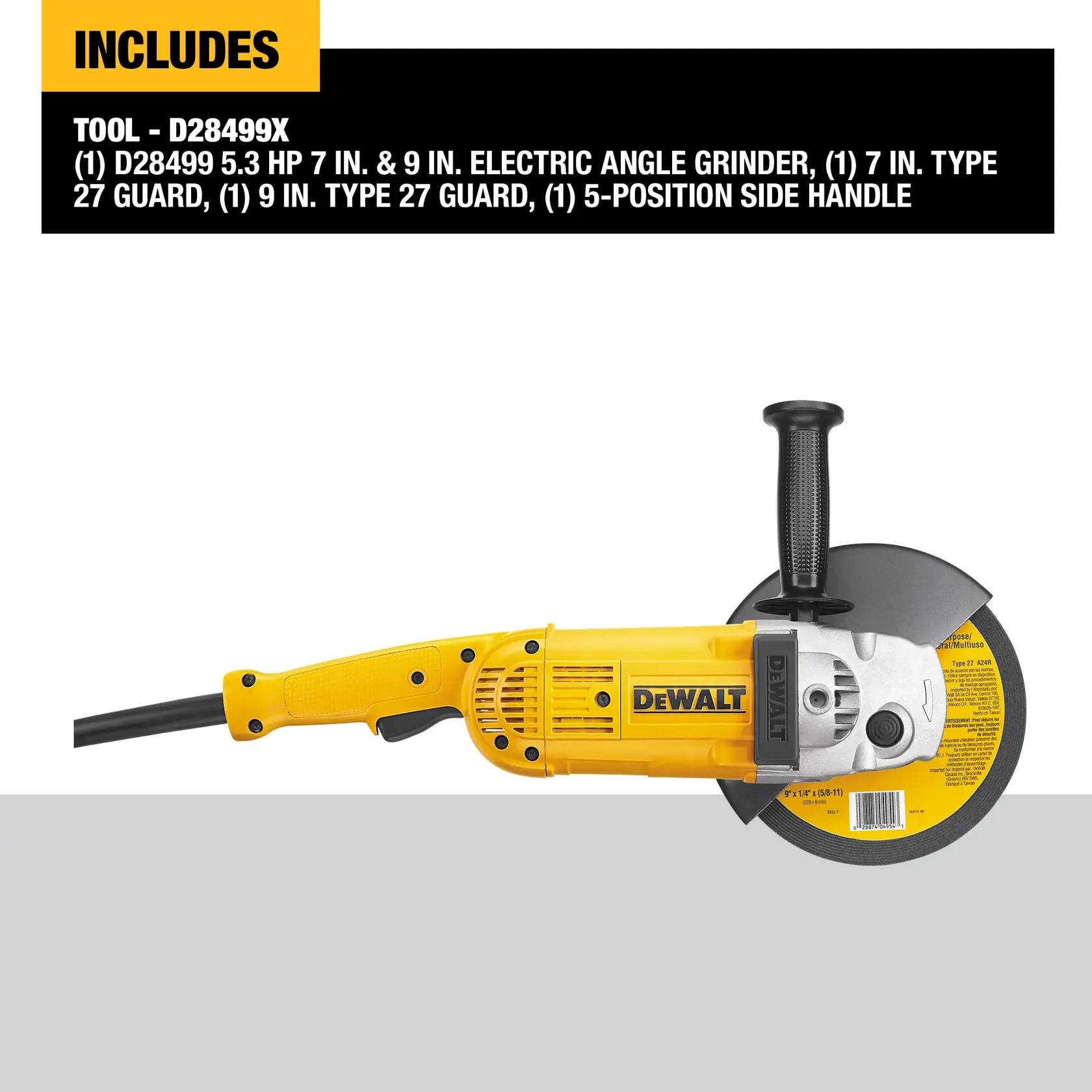 DEWALT D28499X electric angle grinder with yellow and black handle, large grinding disc, and a side handle. The image also lists included items: the tool, two Type 27 guards for 7-inch and 9-inch discs, and a 5-position side handle.