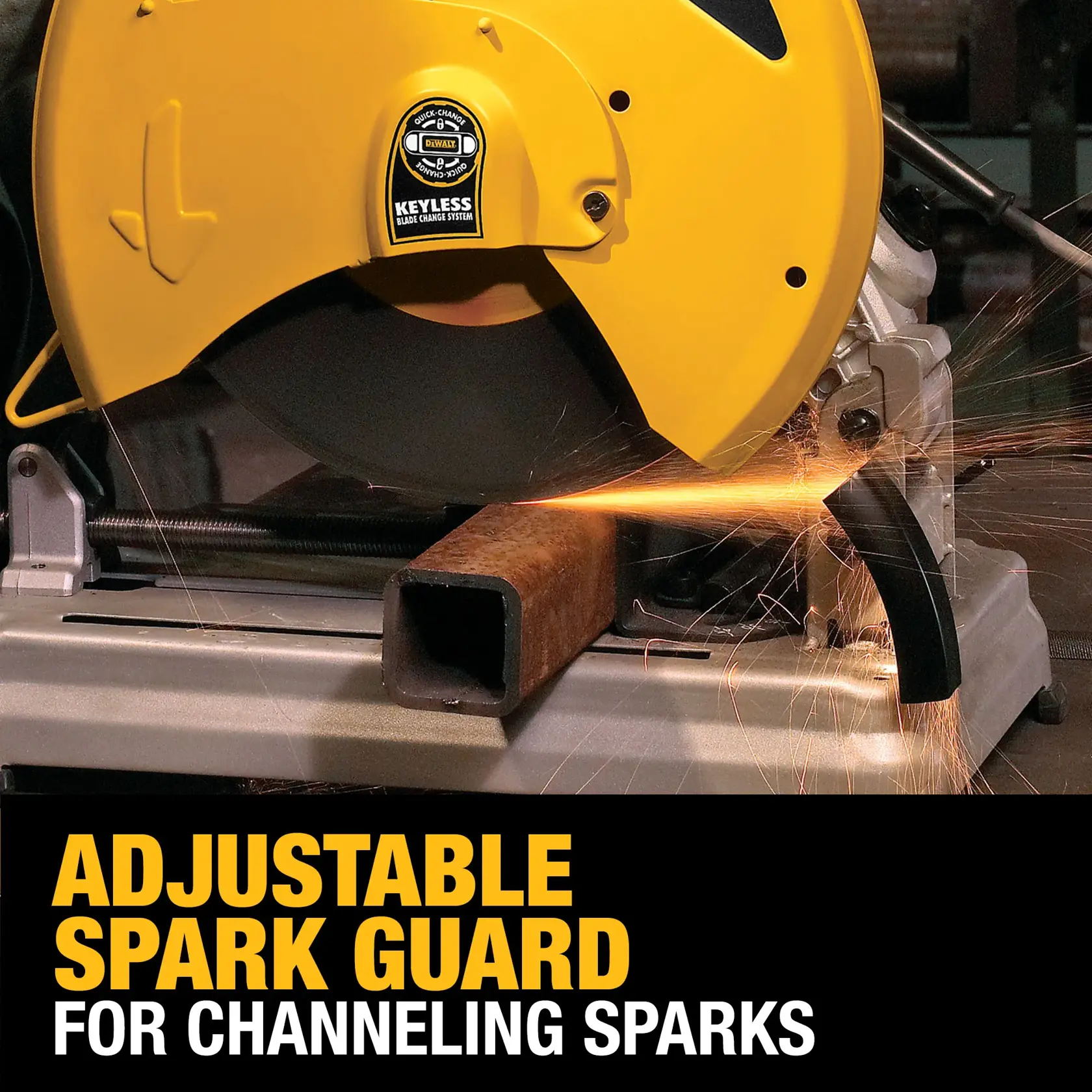 A DEWALT chop saw with a yellow adjustable spark guard cutting a metal pipe, producing visible sparks. The image highlights the tool's keyless blade change system and emphasizes the feature 'Adjustable Spark Guard for channeling sparks.'