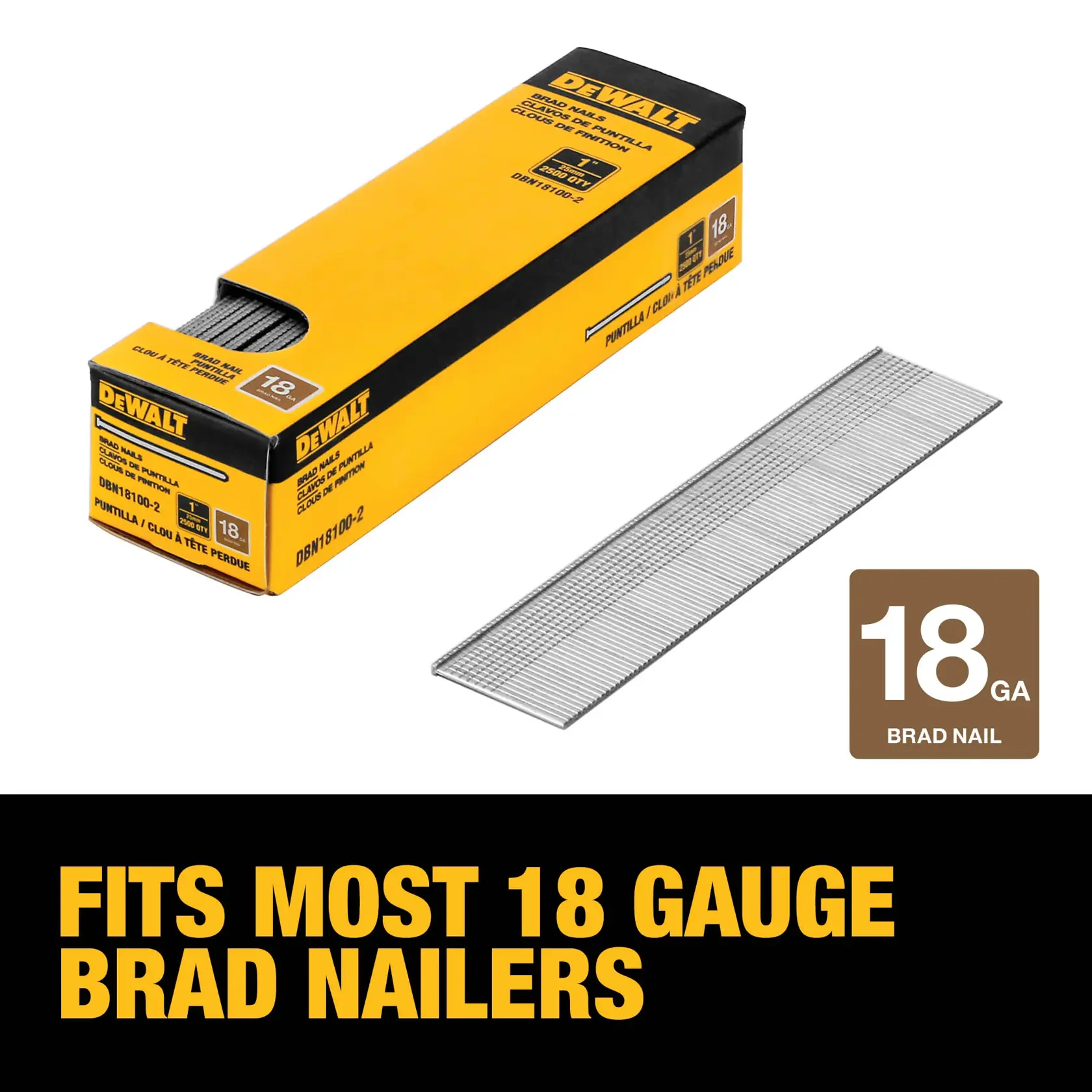 DEWALT box of 18 gauge brad nails with several nails next to the box. A label indicates these fit most 18 gauge brad nailers.