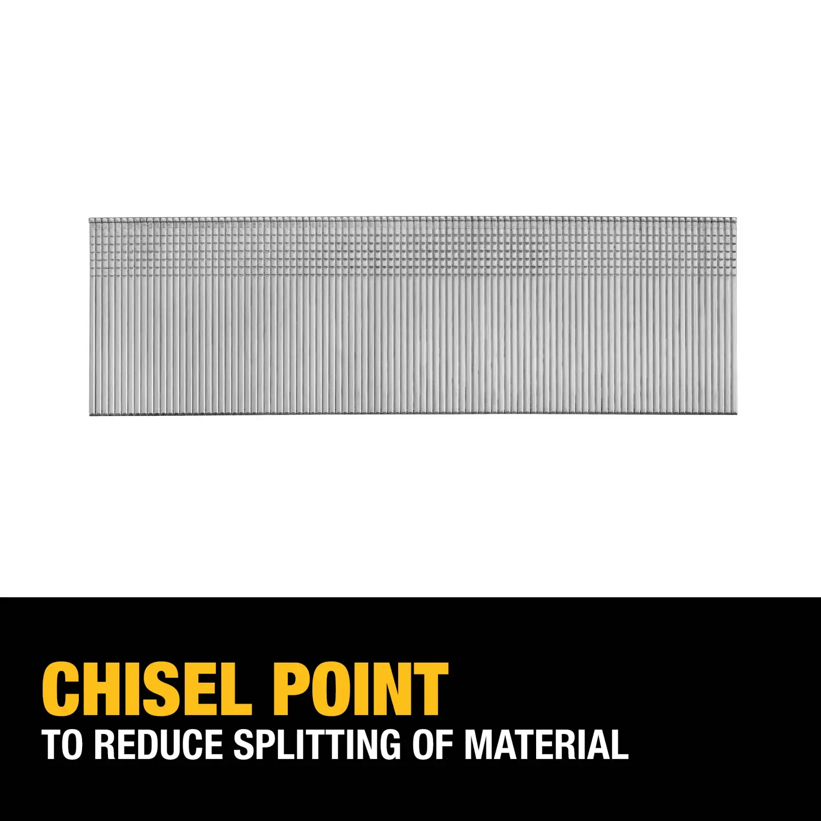 A stack of metal nails with a chisel point, shown horizontally against a white background. Text below reads: 'Chisel Point to reduce splitting of material.'