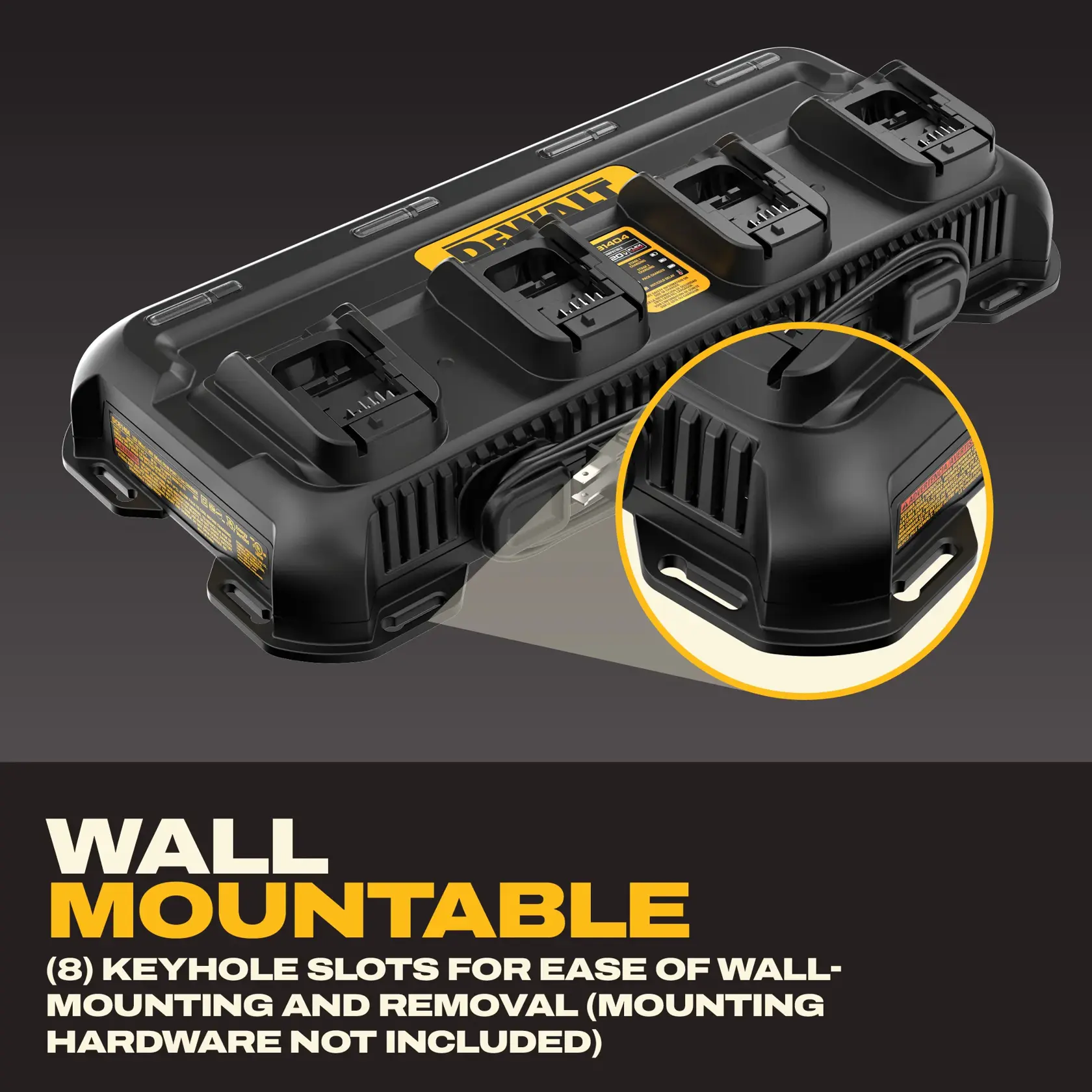 A DEWALT battery charger with four charging slots shown angled on a dark background. Text highlights its wall-mountable feature with eight keyhole slots for easy mounting and removal, and notes that mounting hardware is not included. A close-up circle emphasizes two of the keyhole slots.