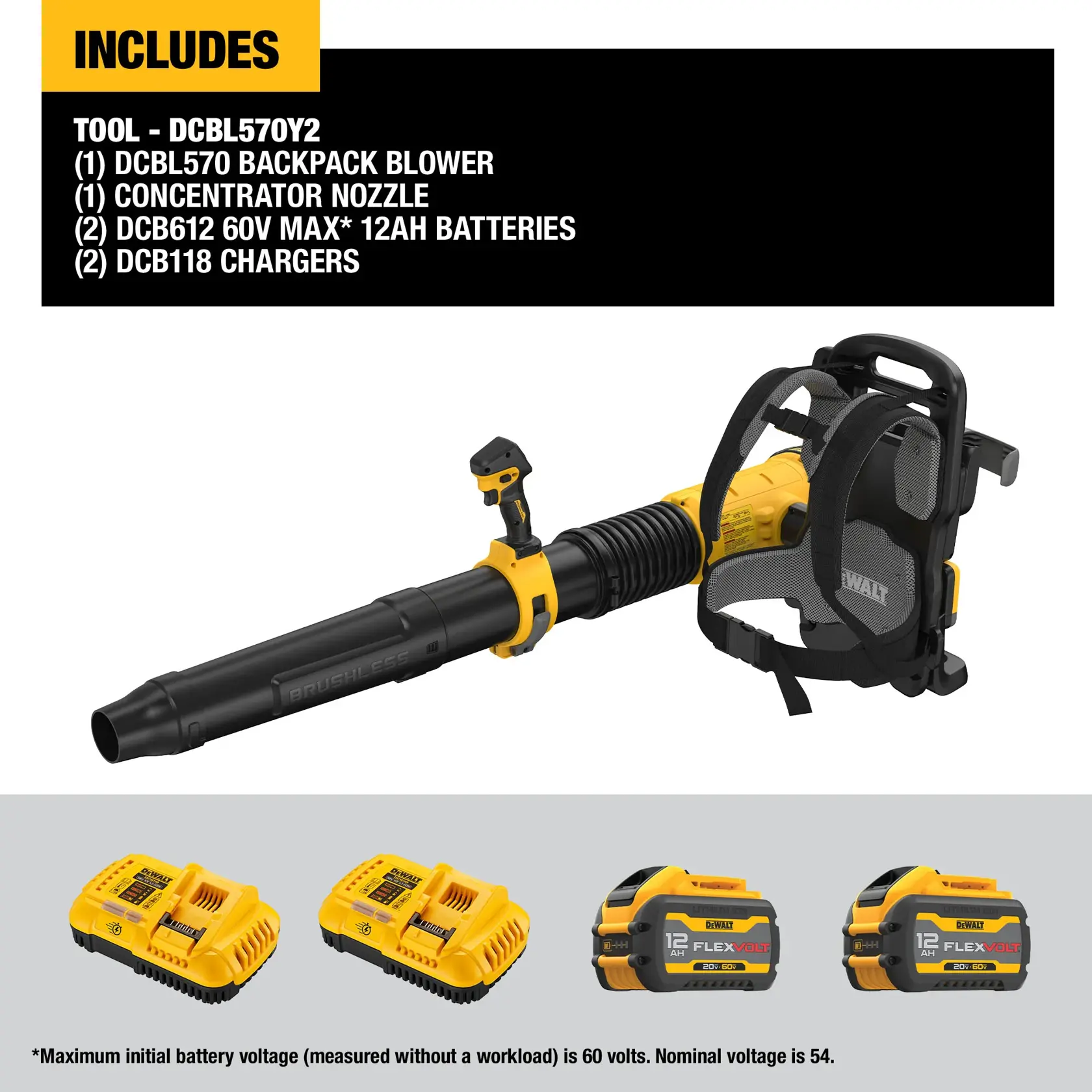 Image showing the DEWALT DCBL570Y2 tool kit contents, including a DCBL570 backpack blower, a concentrator nozzle, two DCB612 60V MAX 12Ah batteries, and two DCB118 chargers. The items are displayed with the blower in the center and the batteries and chargers below.