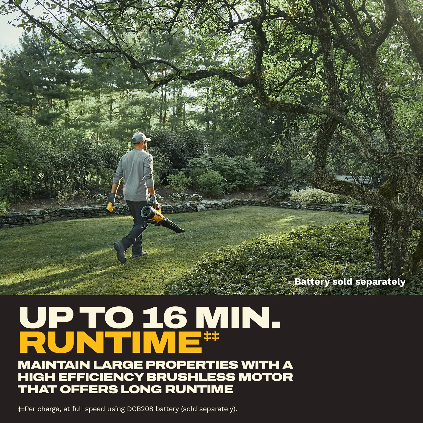 A person is walking on a large lawn holding a DEWALT cordless leaf blower. The image promotes the product's feature of up to 16 minutes runtime and high efficiency brushless motor, suitable for maintaining large properties. Text notes that the battery is sold separately.