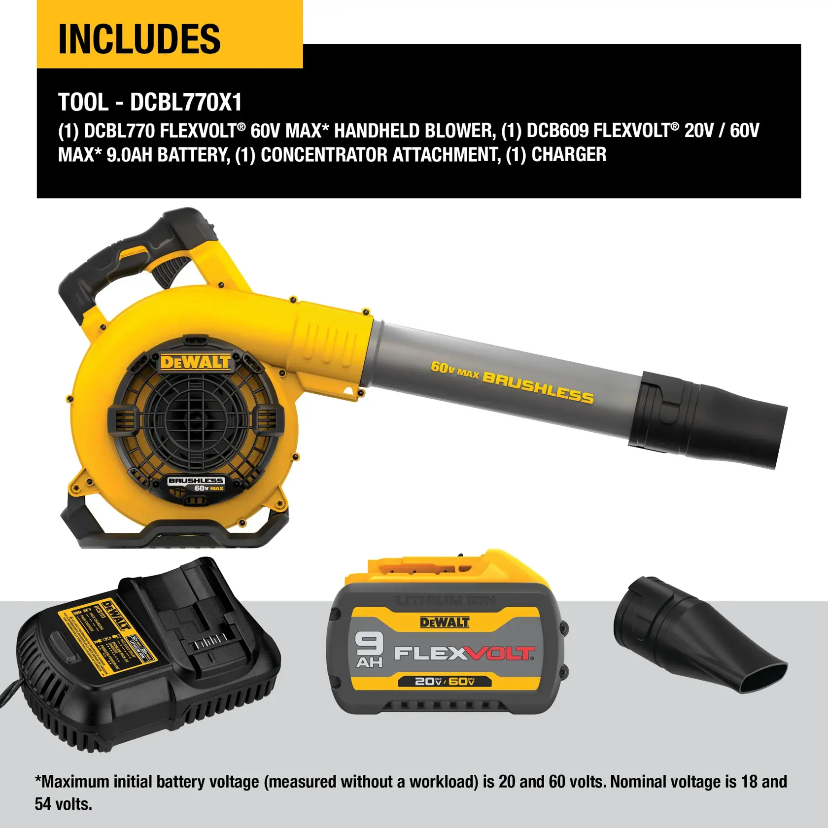 Product image showing the DEWALT DCBL770X1 kit, which includes a yellow and black 60V MAX Flexvolt handheld blower, a Flexvolt 20V/60V MAX 9.0Ah battery, a charger, and a concentrator attachment. The text details all included components and voltage specifications.