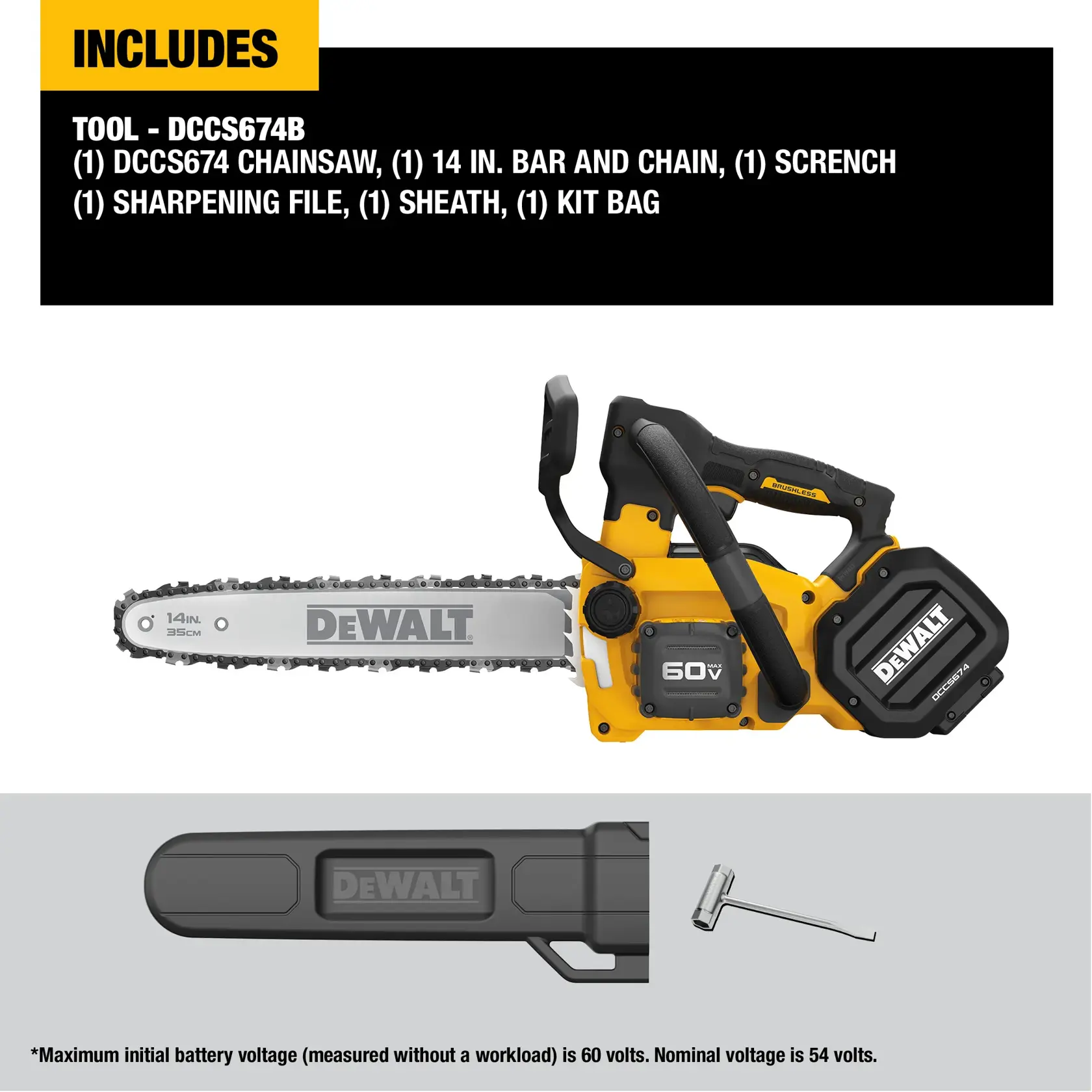 Image showing a DEWALT DCCS674B cordless chainsaw kit. The kit includes a DCCS674 chainsaw with a 14-inch bar and chain, a scrench, a sharpening file, a sheath, and a kit bag. The chainsaw is yellow and black with DEWALT branding, and voltage information is displayed. The image also shows the sheath and scrench tool.