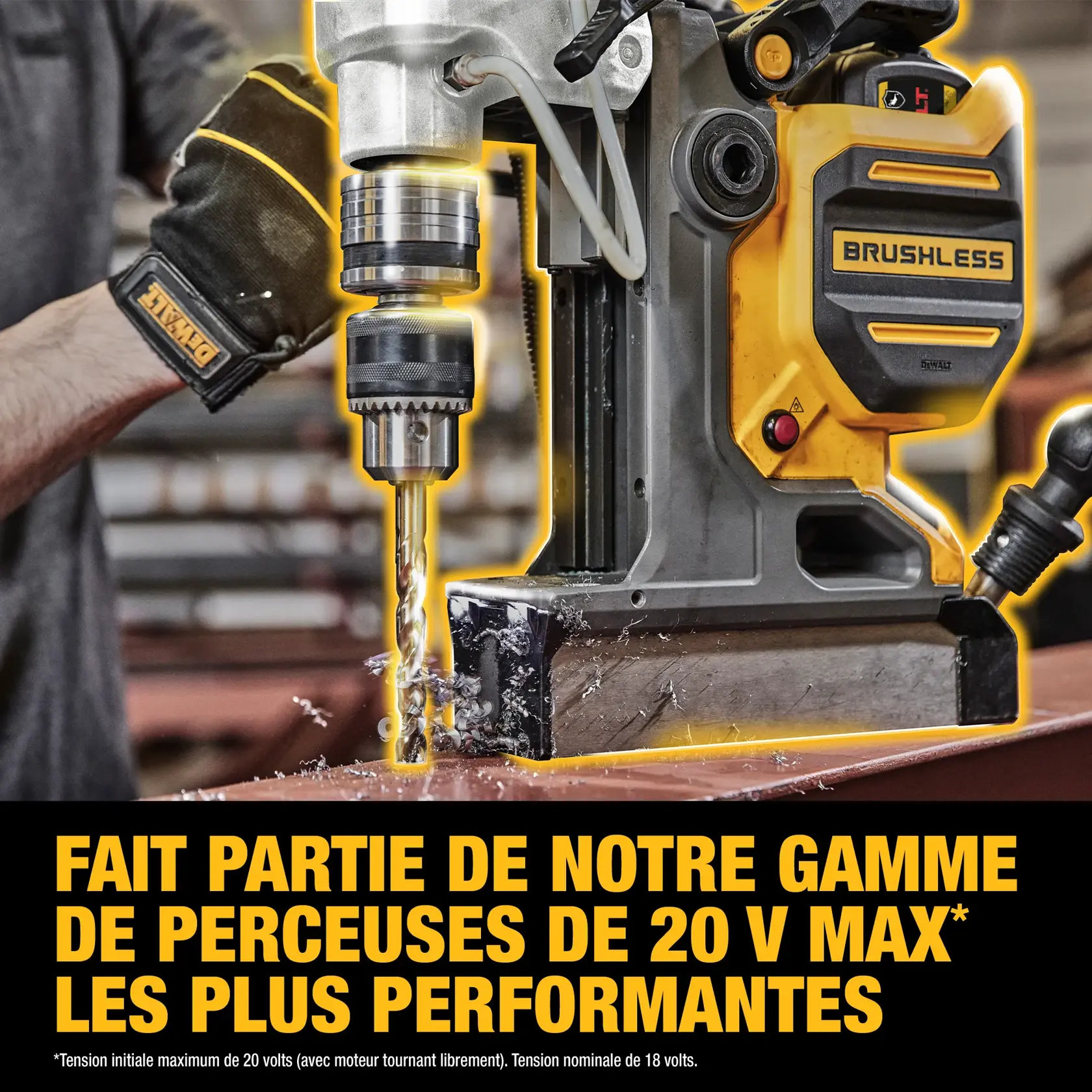 A DEWALT brushless drill in operation, drilling into a metal surface. A gloved hand is holding the drill, with metal shavings visible below, and bold yellow text reads: Part of our best performing line of 20V MAX* drills.