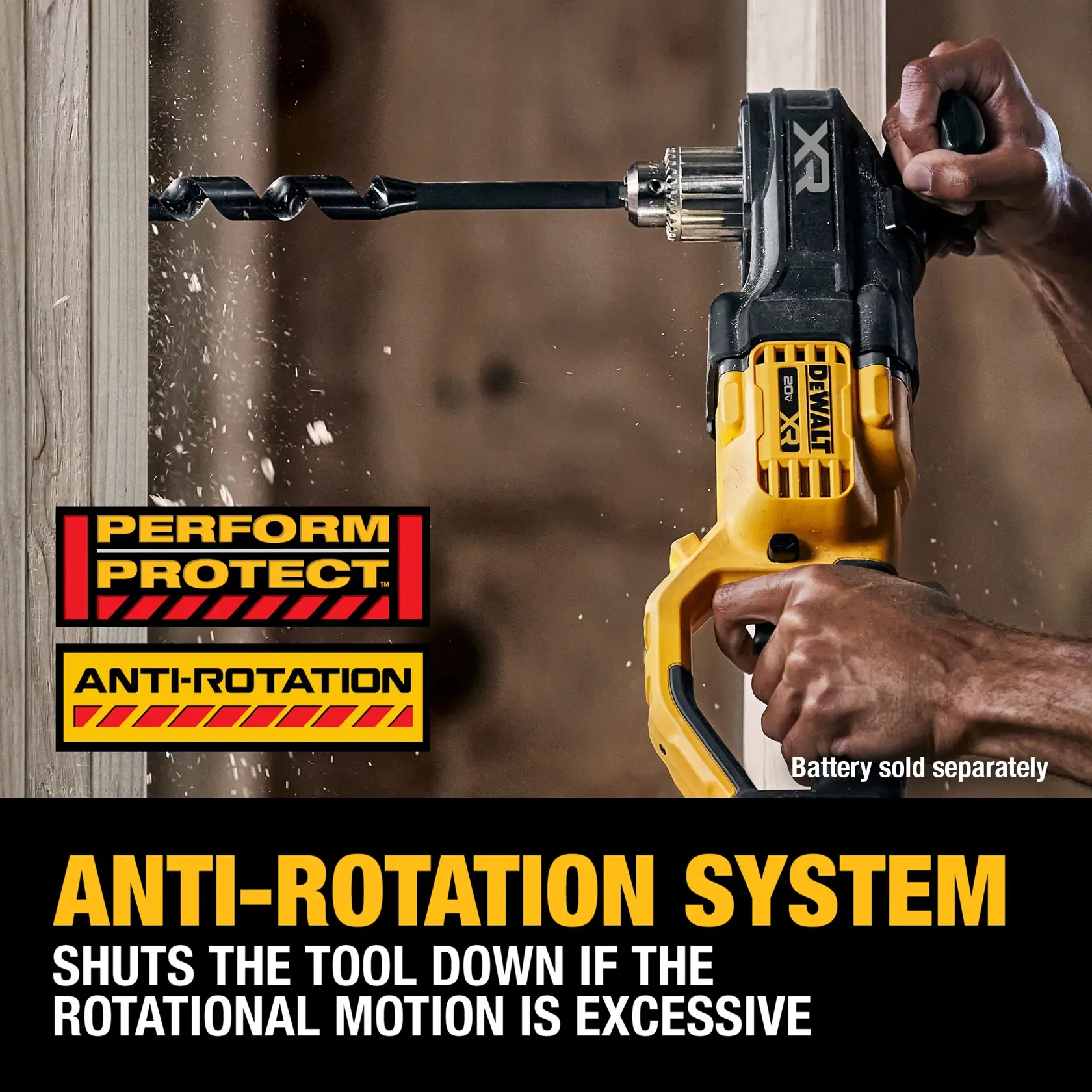 A person uses a DEWALT cordless drill with a large auger bit to drill into a wooden beam. The drill features an anti-rotation system that shuts the tool down if rotational motion is excessive, indicated by text and graphic labels on the image. The phrase 'Battery sold separately' is also visible.