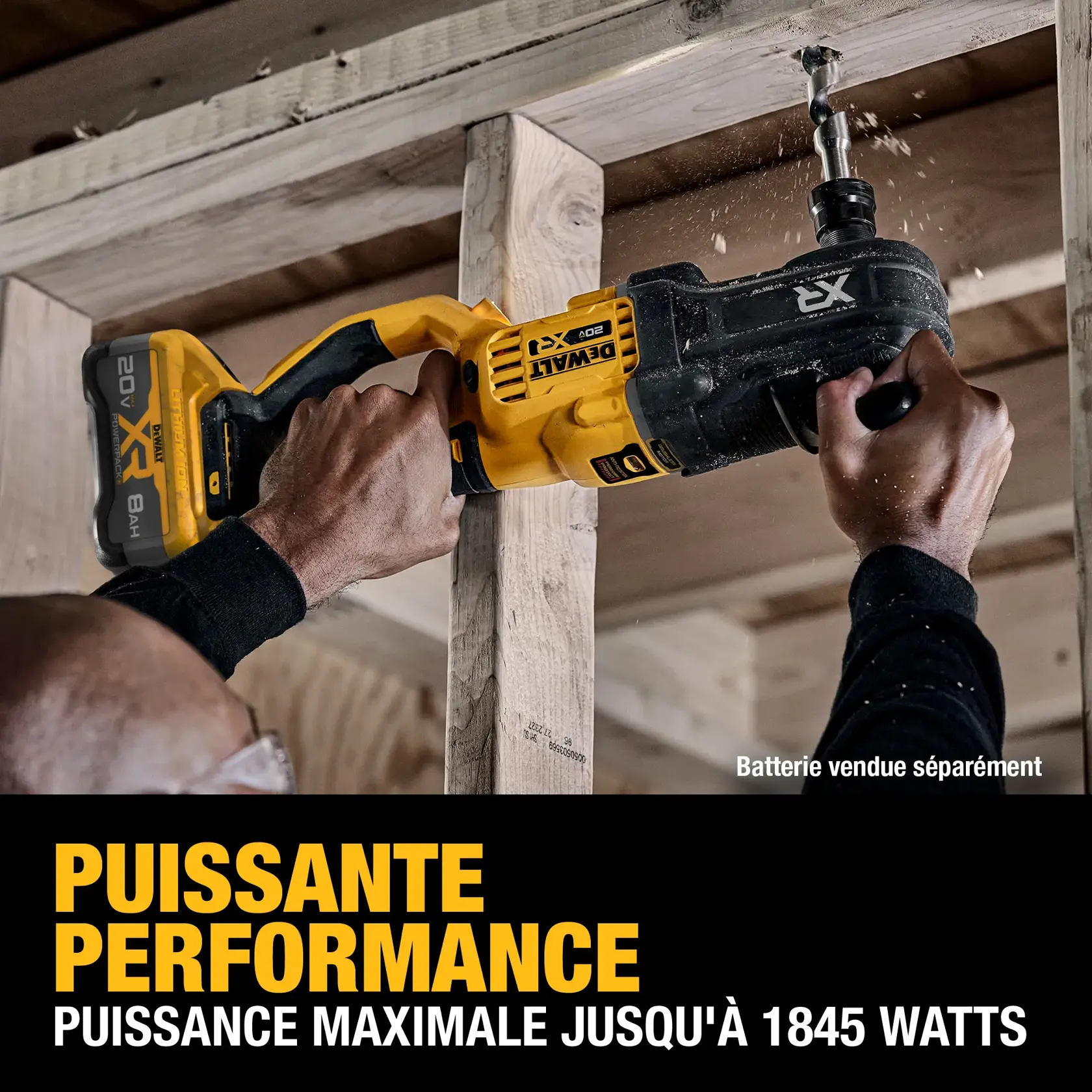 A person using a DEWALT 20V XR cordless drill with auger bit to drill into a wooden beam. Sawdust is visible as the tool operates. The text below reads 'POWERFUL PERFORMANCE UP TO 1,845 MAX WATTS OUTS' and notes the battery is sold separately.