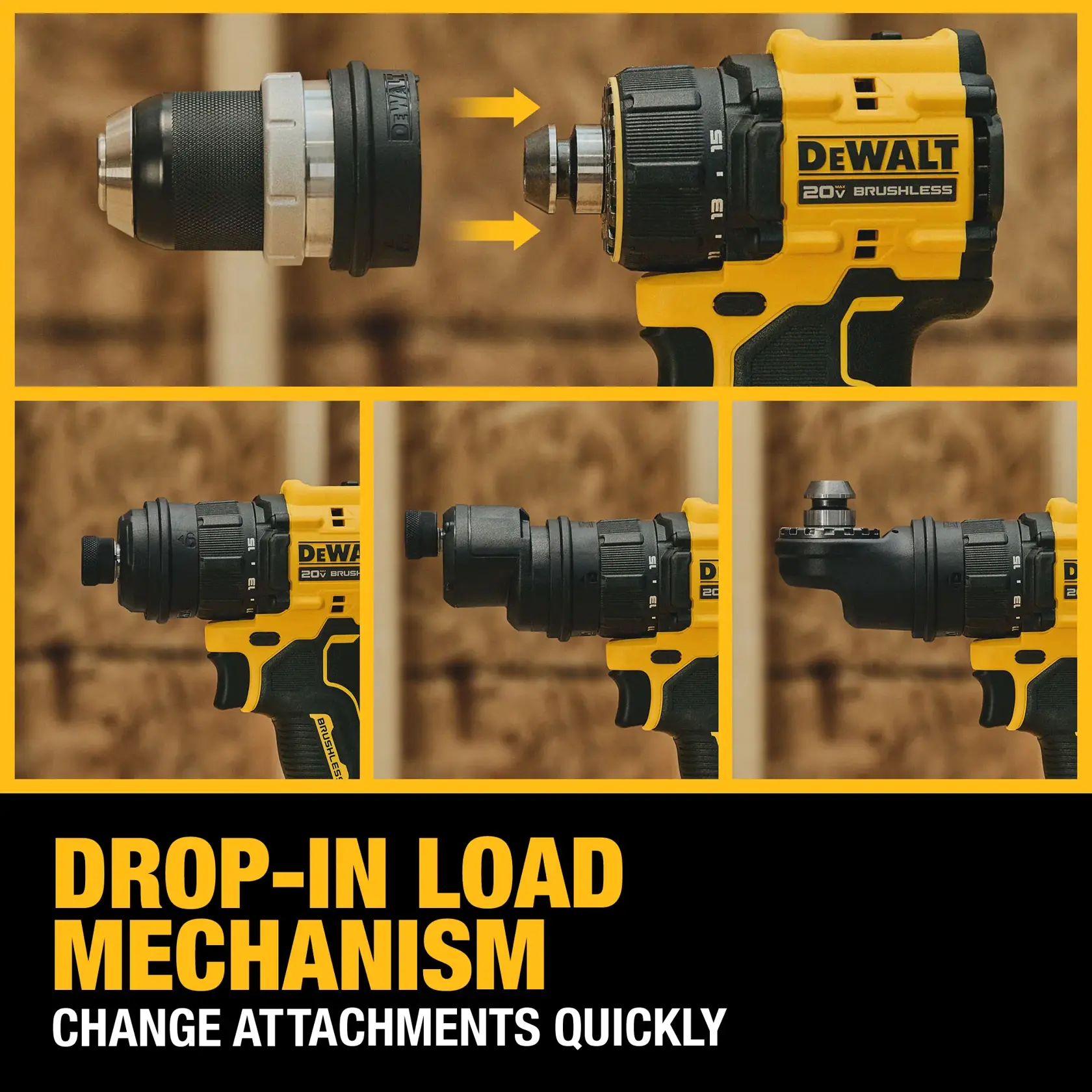 Image showing a DEWALT 20V brushless drill with a drop-in load mechanism. The top section demonstrates how to quickly change attachments with visual arrows, and the lower section displays three different attachment states. Text at the bottom highlights the 'Drop-In Load Mechanism' and 'Change Attachments Quickly.'