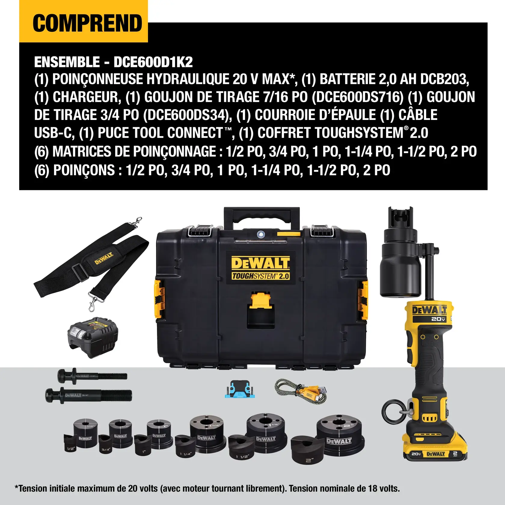 Image showing the DEWALT DCE600D1K2 20V Max hydraulic knockout tool kit. The kit includes: a hydraulic knockout tool, a DCB203 2.0Ah battery, a charger, 7/16" knockout draw stud, 3/4" knockout draw stud, a shoulder strap, USB-C cable, ToughSystem 2.0 carrying case, six knockout dies (1/2", 3/4", 1", 1-1/4", 1-1/2", 2"), and six knockout punches (1/2", 3/4", 1", 1-1/4", 1-1/2", 2"). All components are displayed neatly, including the carrying case, battery, charger, tool, dies, punches, draw studs, and strap.
