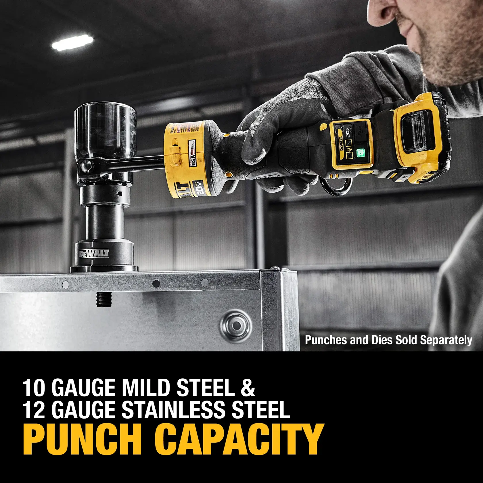 A person wearing gloves uses a DEWALT cordless power tool with a punch attachment to work on a metal surface. The image highlights the tool's punch capacity for 10 gauge mild steel and 12 gauge stainless steel. Text indicates that punches and dies are sold separately.