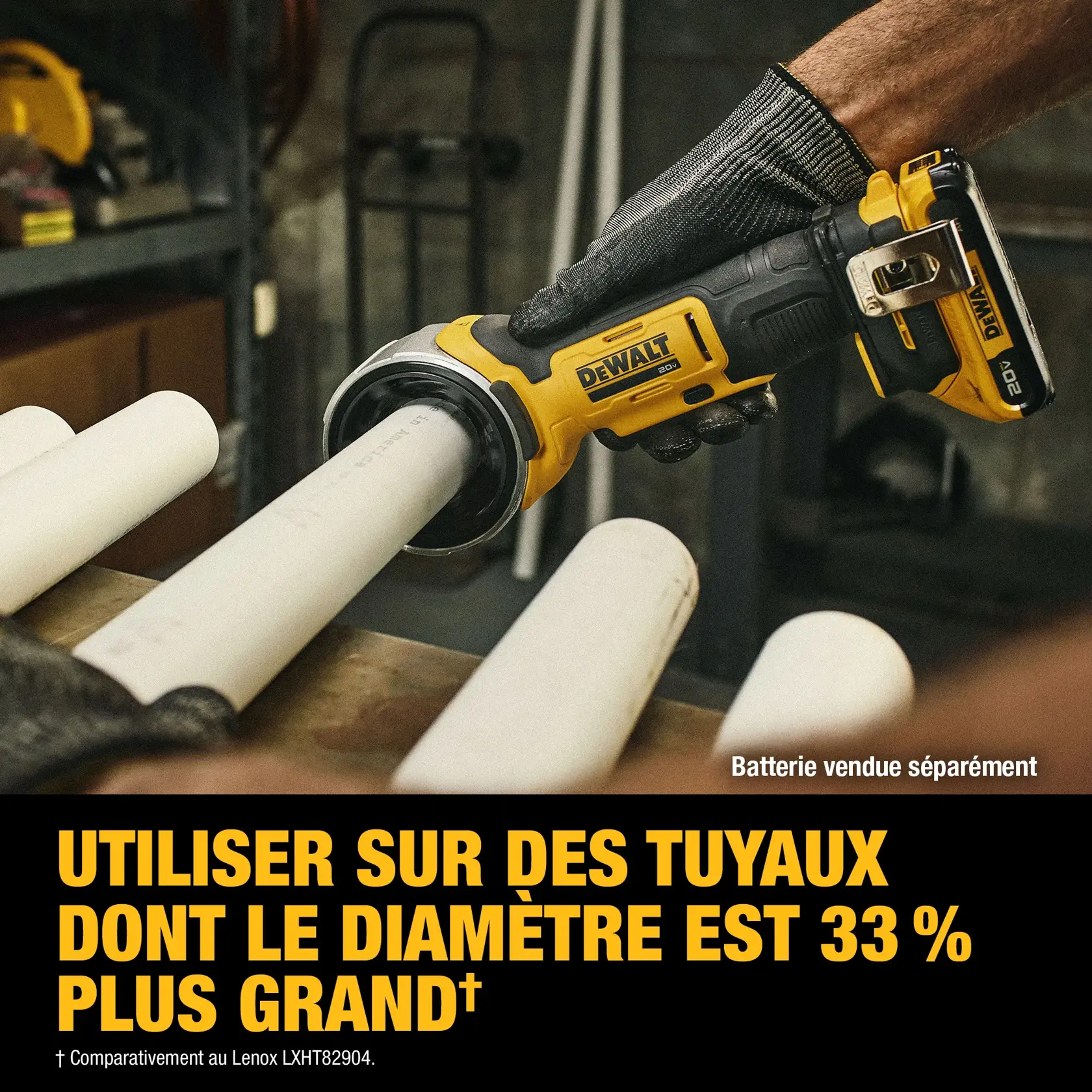 A person wearing gloves uses a DEWALT 20V cordless pipe cutter to cut a white plastic pipe in a workshop. The tool is shown cutting a pipe, with the text indicating it can handle 33% larger pipe diameter compared to a specified model. 'Battery sold separately' is mentioned in the image.