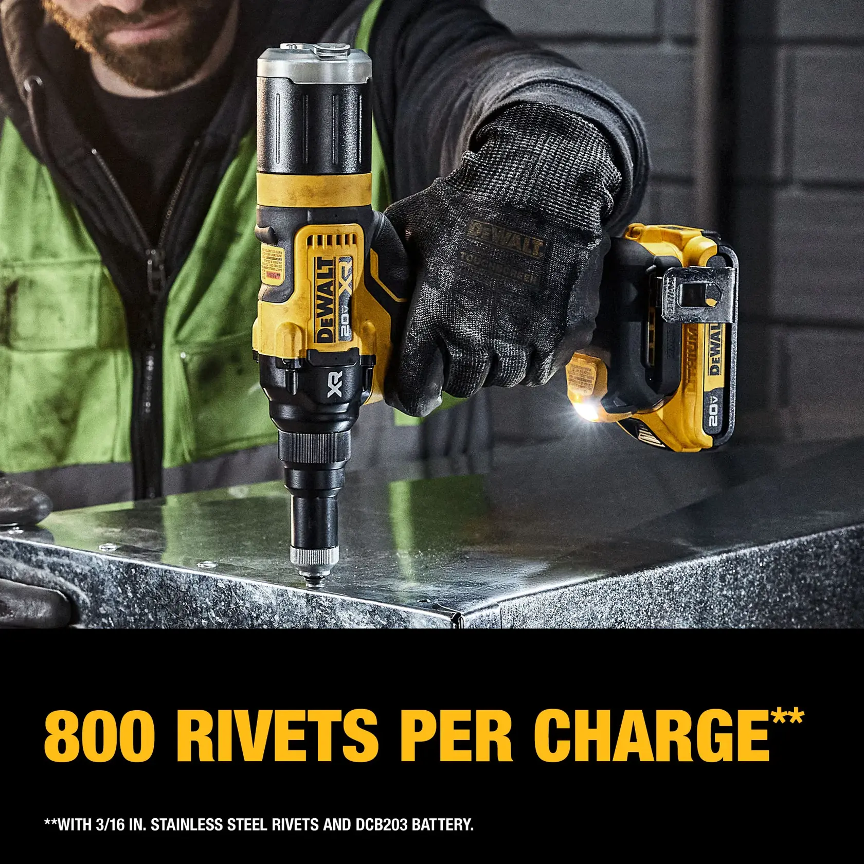 A person wearing work gloves uses a DEWALT 20V XR cordless rivet tool on a sheet of metal. The image highlights the tool's capability of installing up to 800 rivets per charge, with a note indicating this performance is with 3/16 inch stainless steel rivets and a DCB203 battery.