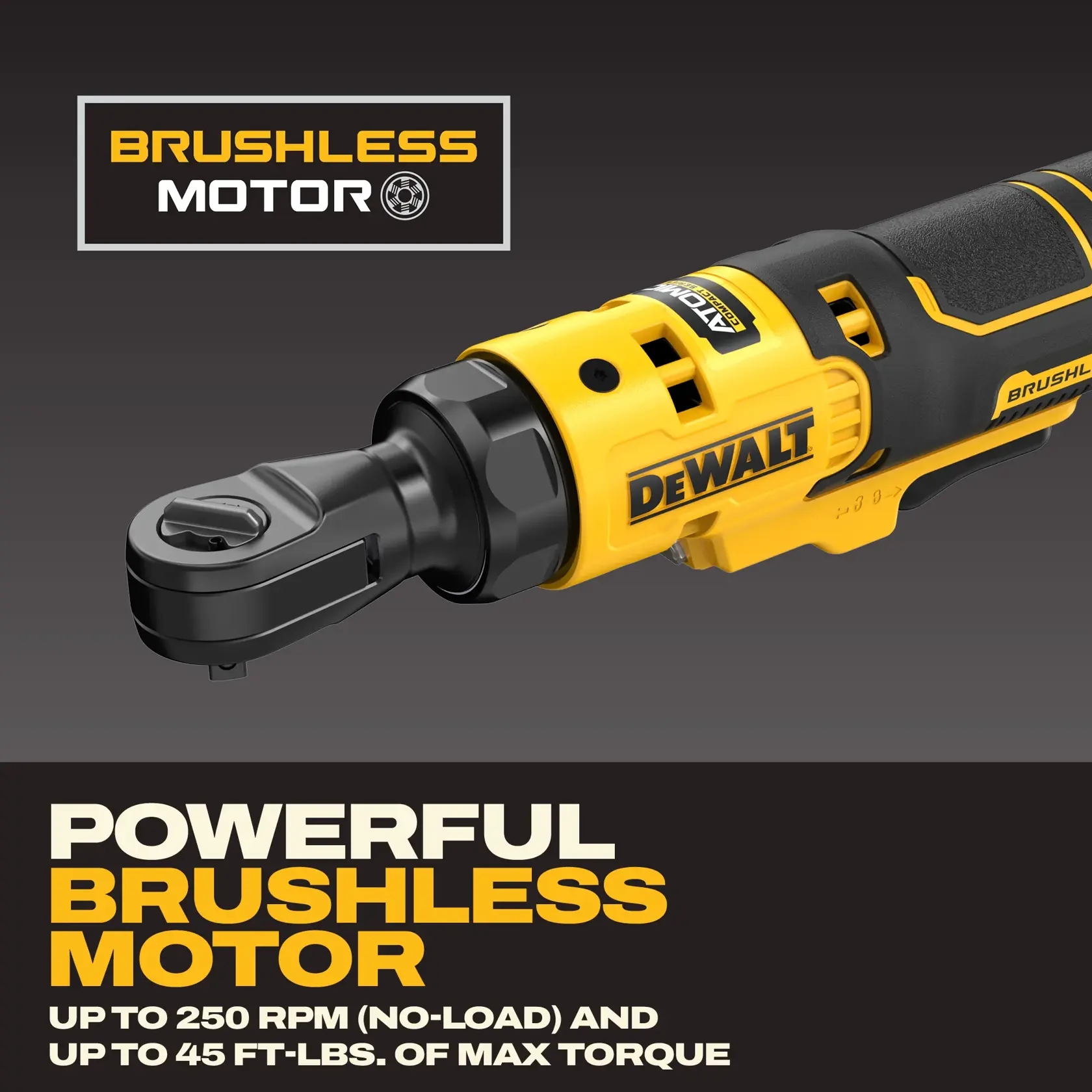 Close-up of a yellow and black DEWALT power tool featuring a brushless motor. Text on the image highlights 'Brushless Motor' and describes its performance as having up to 250 RPM (no-load) and up to 45 ft-lbs of maximum torque.