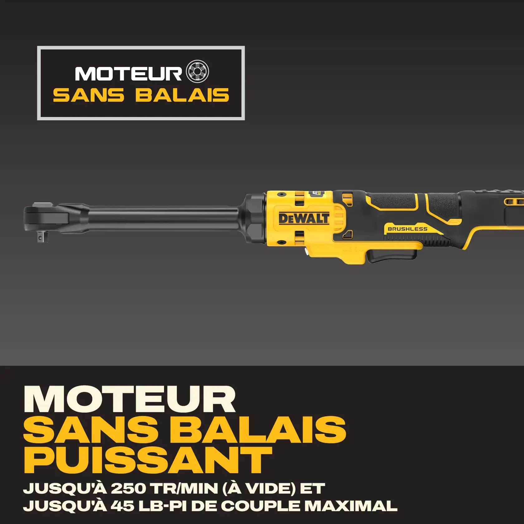 DEWALT brushless motor ratchet tool with up to 250 RPM and 45 ft-lbs torque shown on a dark background.