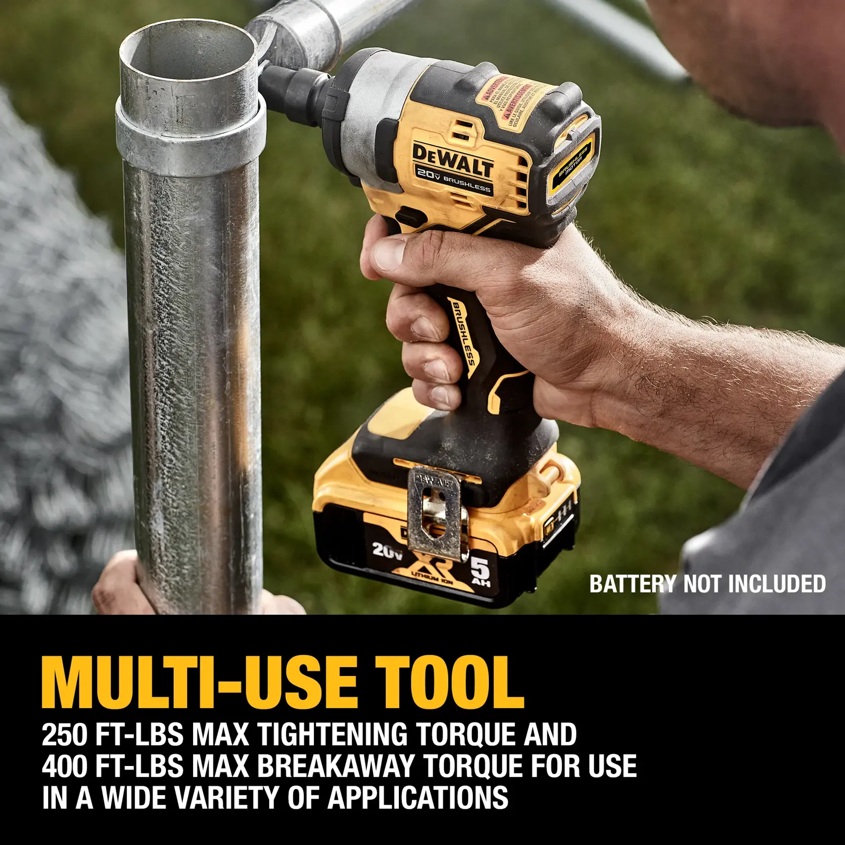 A DEWALT 20V brushless cordless impact wrench is being used to tighten a metal pipe outdoors. The text highlights its multi-use capability, with a maximum tightening torque of 250 ft-lbs and maximum breakaway torque of 400 ft-lbs, suitable for a wide variety of applications. Battery not included.