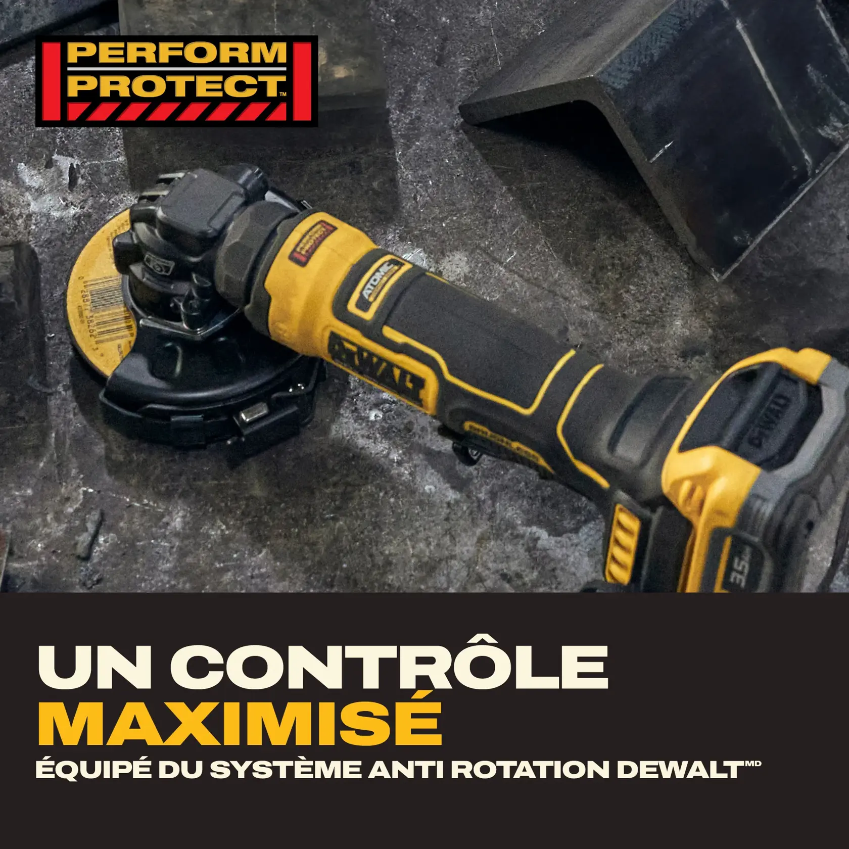 A DEWALT cordless tool, likely a grinder, lying on a metal work surface. The tool features yellow and black DEWALT branding and is promoted with the 'Perform Protect' label. Large text reads 'Help Maximize Control' and mentions the DEWALT anti-rotation system.