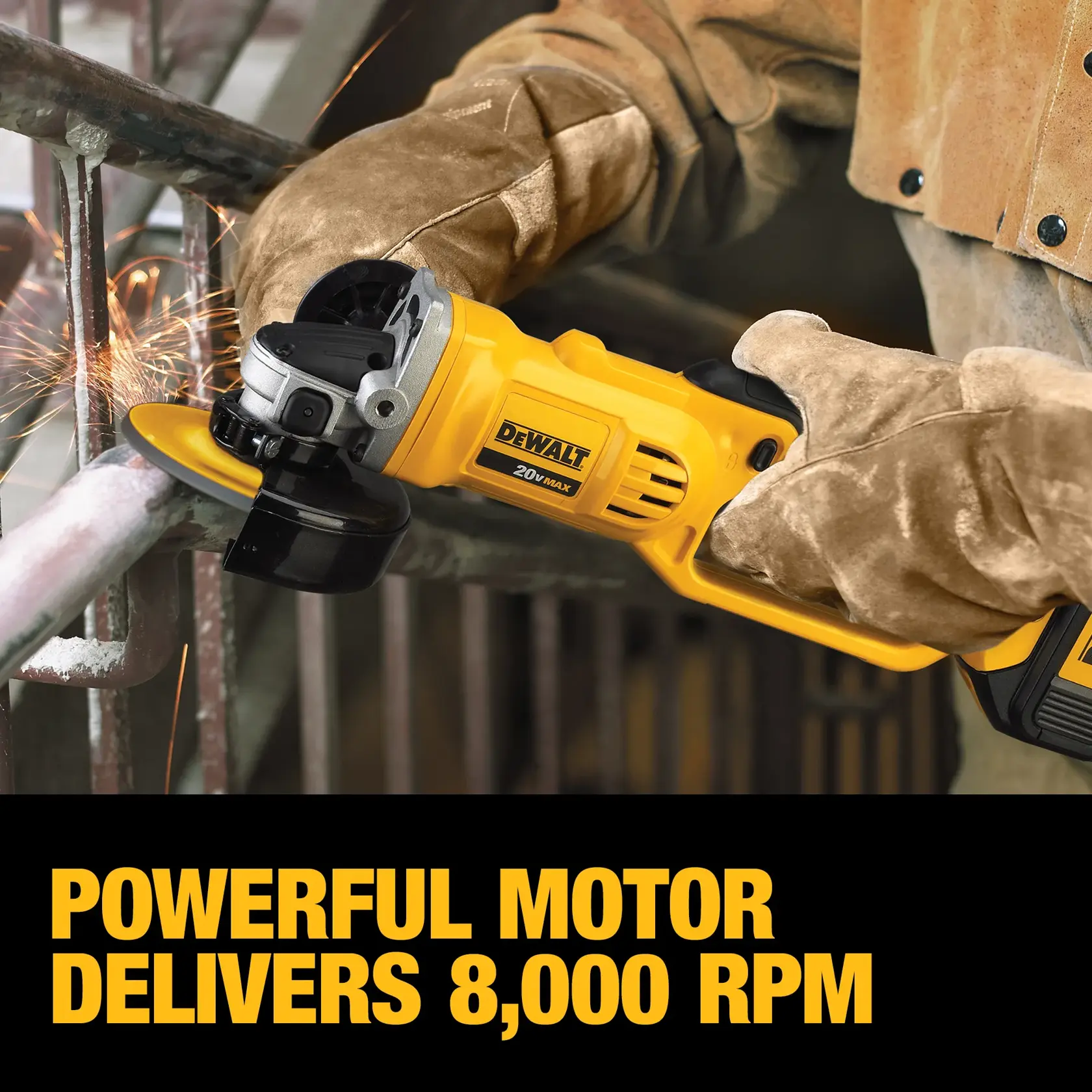 A person wearing protective gloves uses a DEWALT 20V MAX angle grinder to cut metal, with sparks flying. Text reads: 'Powerful motor delivers 8,000 RPM.'