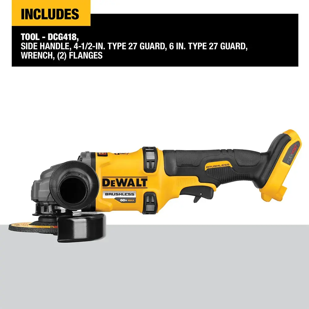 DEWALT DCG418B cordless angle grinder shown in yellow and black, with brushless motor and ergonomic handle. Included accessories are listed: side handle, 4-1/2-inch Type 27 guard, 6-inch Type 27 guard, wrench, and two flanges.