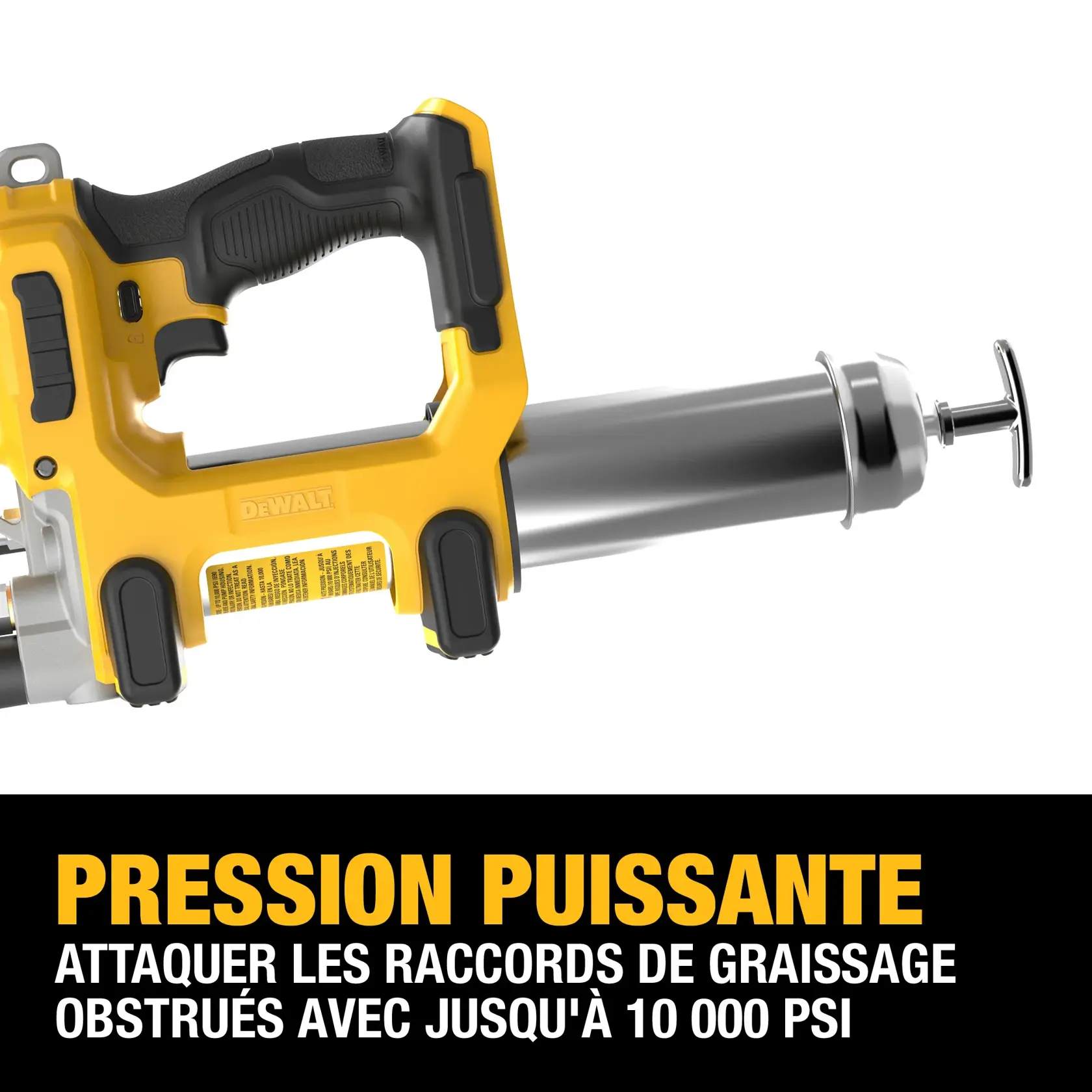 A DEWALT cordless grease gun shown from the side, highlighting its ergonomic handle and metal grease tube. Text below states: 'POWERFUL PRESSURE. Power through clogged grease fittings with up to 10,000 max PSI.'