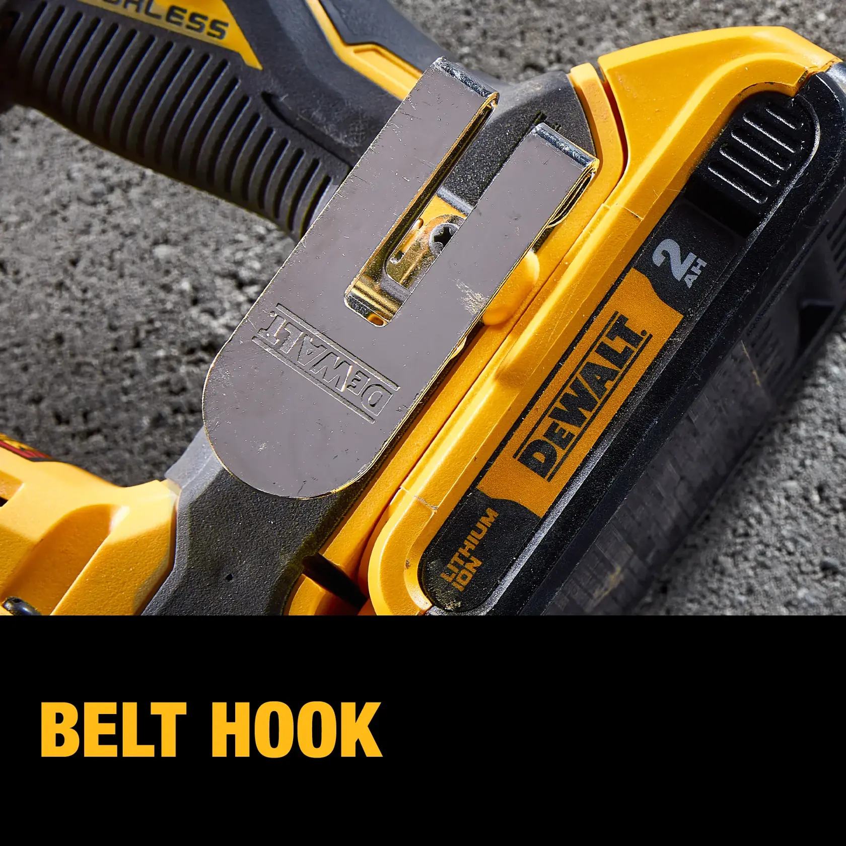 Close-up of a DEWALT cordless tool showing a metal belt hook attached near the battery. The tool's branding and lithium-ion battery details are visible against a textured background. The text 'BELT HOOK' appears at the bottom.