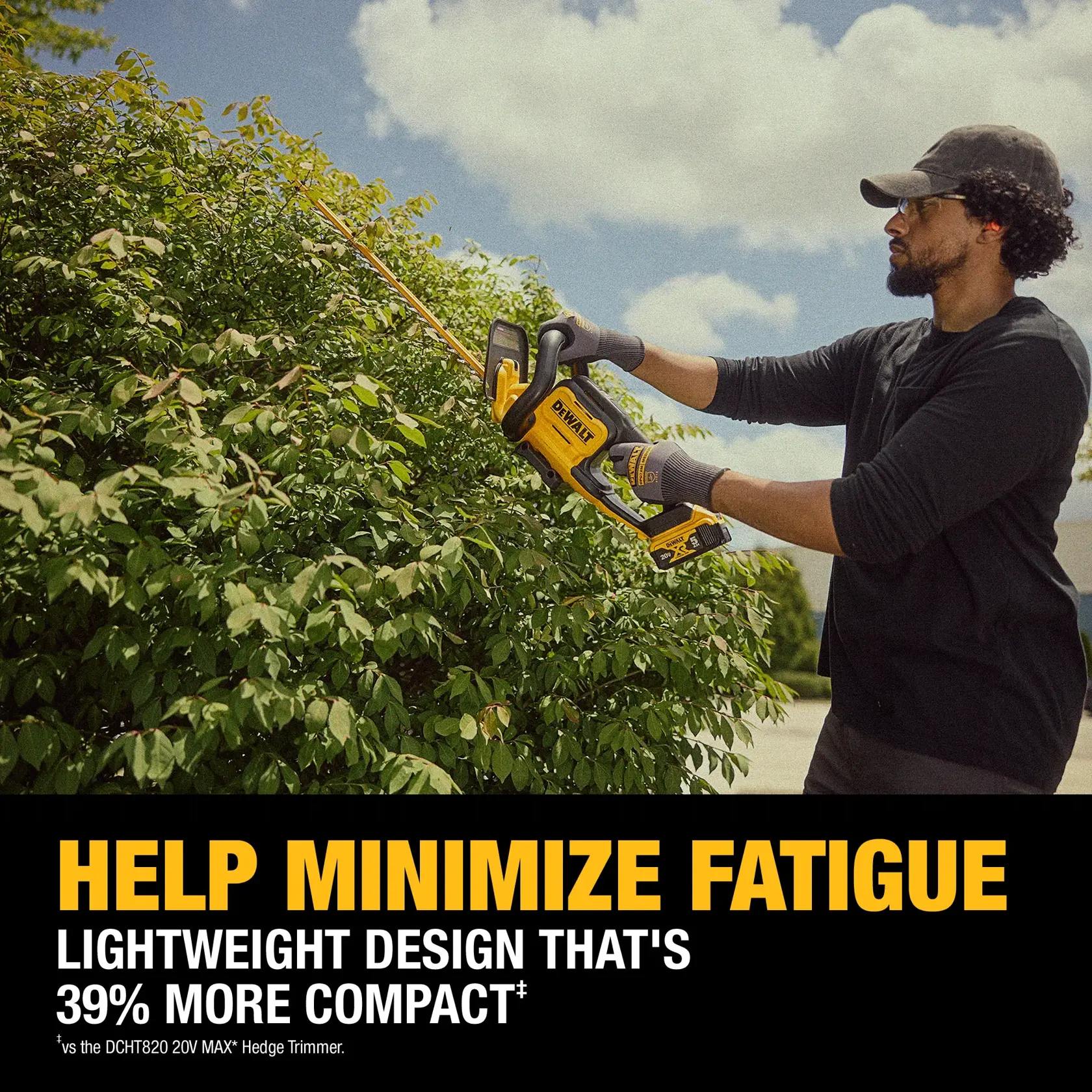 A person wearing gloves and a hat uses a DEWALT 20V MAX hedge trimmer to trim green bushes outdoors, under a partly cloudy sky. The text on the image highlights the product's lightweight design, which is 39% more compact, and states 'Help minimize fatigue.'