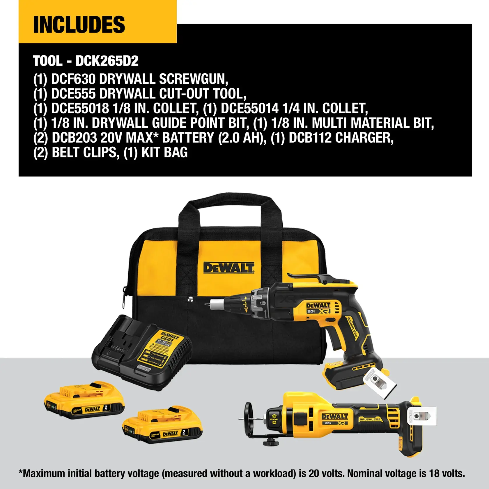 Image showing the contents of the DEWALT DCK265D2 tool kit. Included are a drywall screwgun, a drywall cut-out tool, two battery packs, a charger, a kit bag, two belt clips, collets, bits, and guide point bit. All items are displayed in front of a black and yellow DEWALT tool bag.