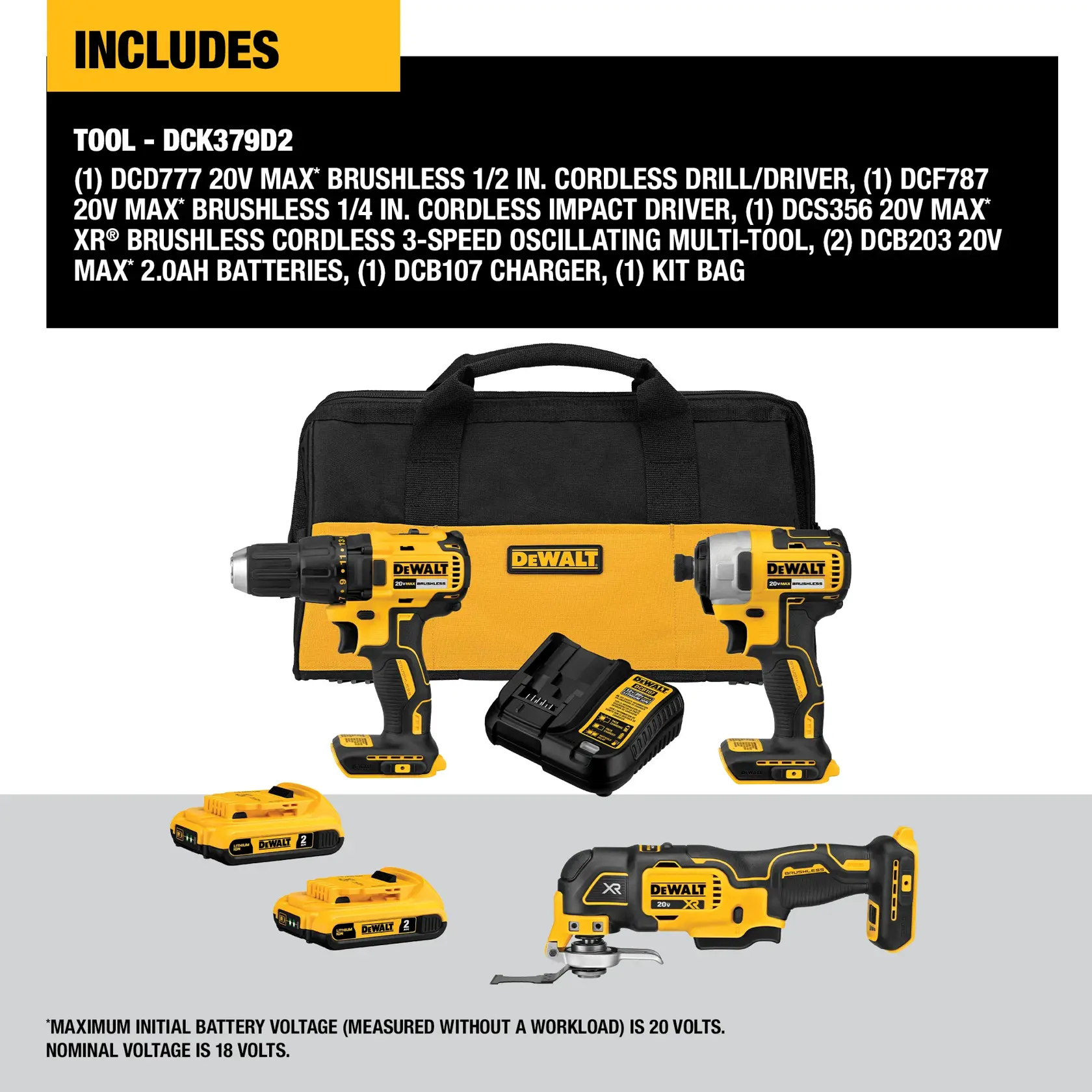 DEWALT DCK379D2 tool kit including a 20V MAX brushless cordless drill/driver, 20V MAX brushless cordless impact driver, 20V MAX XR brushless cordless three-speed oscillating multi-tool, two 20V MAX 2.0Ah batteries, a charger, and a kit bag. The tools, batteries, charger, and bag are displayed together.