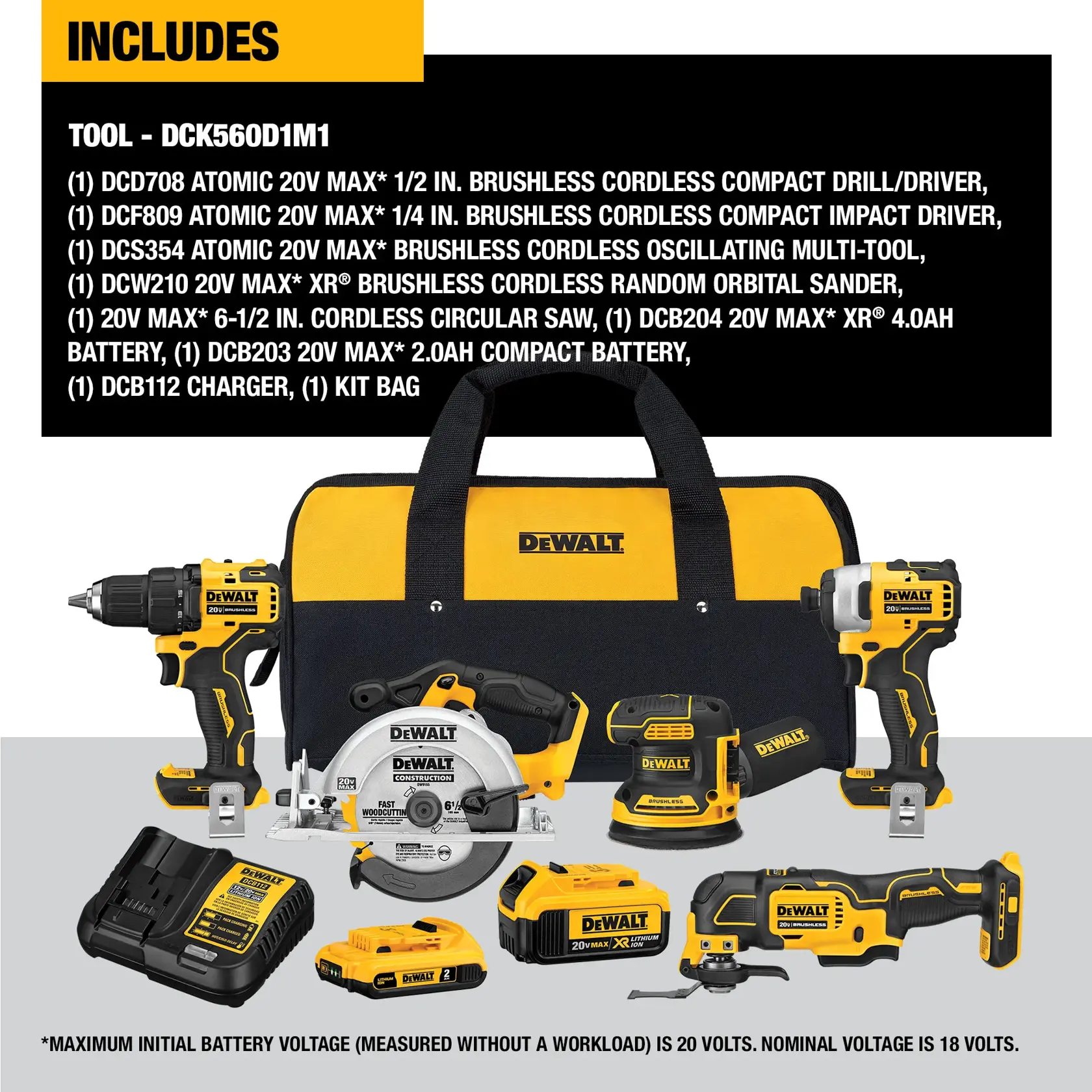 A DEWALT tool kit set DCK560D1M1 is shown, including a yellow and black soft kit bag, a cordless compact drill/driver, a cordless compact impact driver, a cordless oscillating multi-tool, a cordless random orbital sander, a cordless circular saw, two batteries, a charger, all displayed together, with the tool names and specifications listed above.