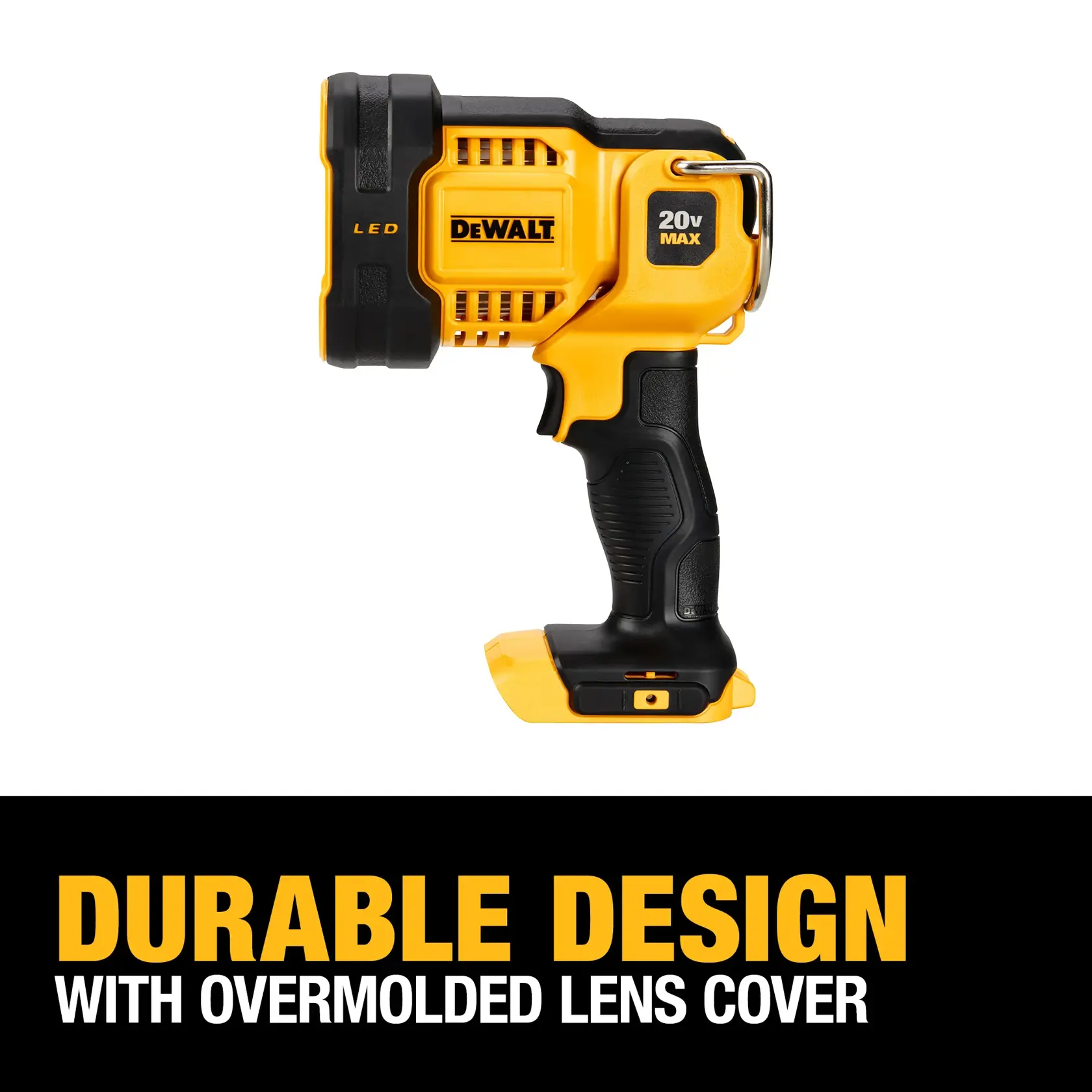 A DEWALT 20V Max LED handheld work light with a black and yellow durable design and overmolded lens cover, shown from the side. Text below highlights its durable design.