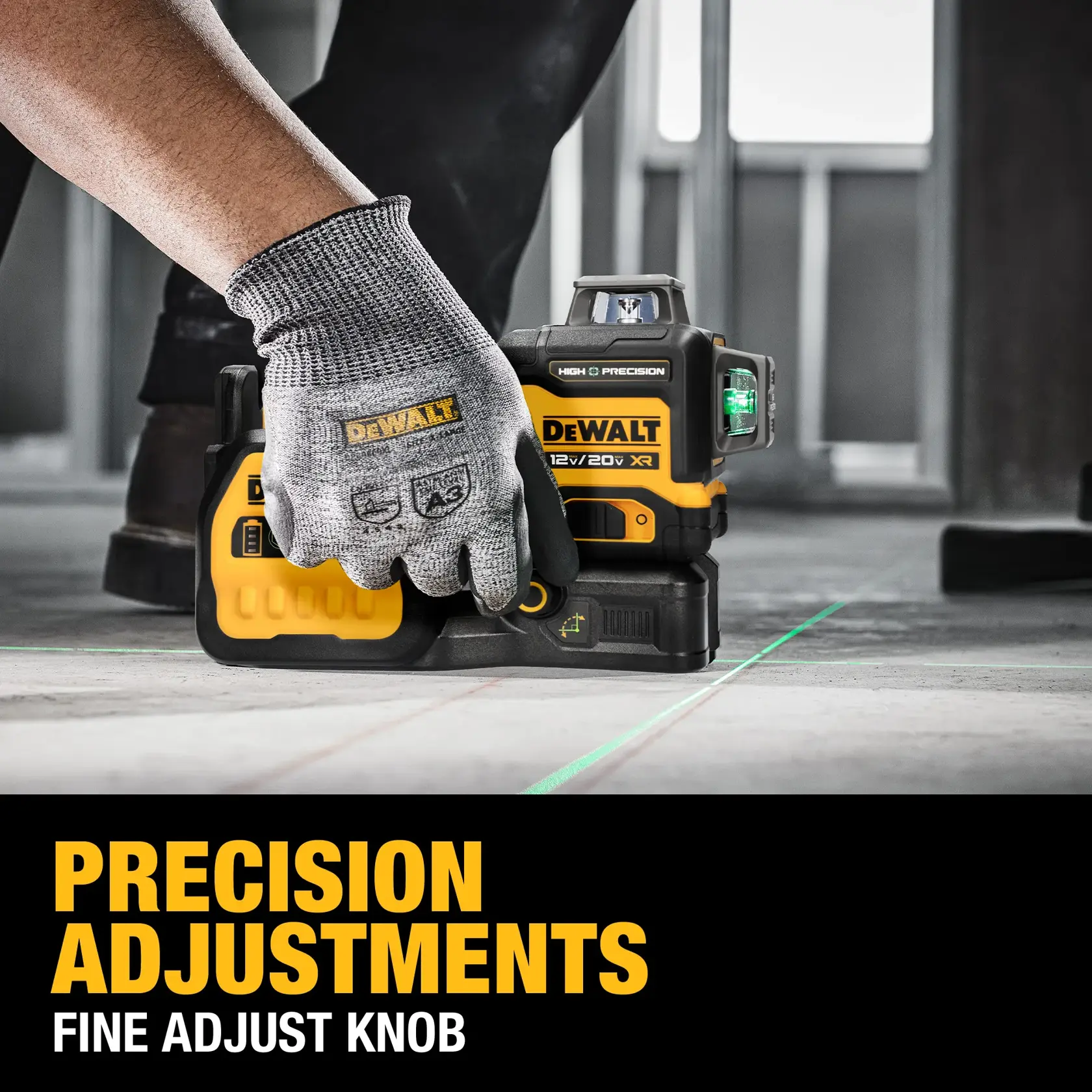 A person wearing a grey DEWALT glove is adjusting a DEWALT 12V/20V XR high precision laser level using a fine adjust knob, with green laser lines visible on the floor. The image features the text 'PRECISION ADJUSTMENTS FINE ADJUST KNOB.'