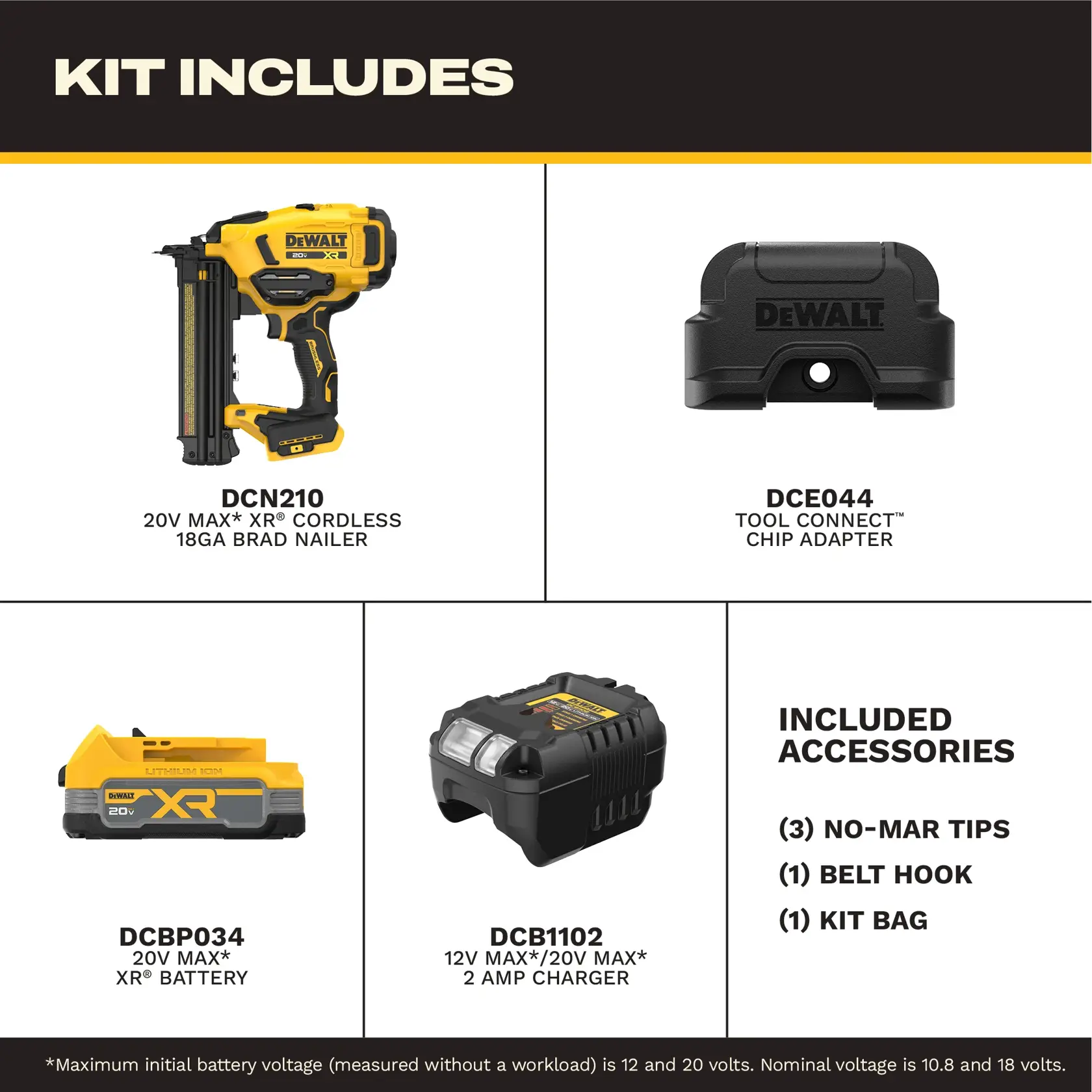 DeWalt kit includes brad nailer, chip adapter, battery, charger, no-mar tips, belt hook, and kit bag.