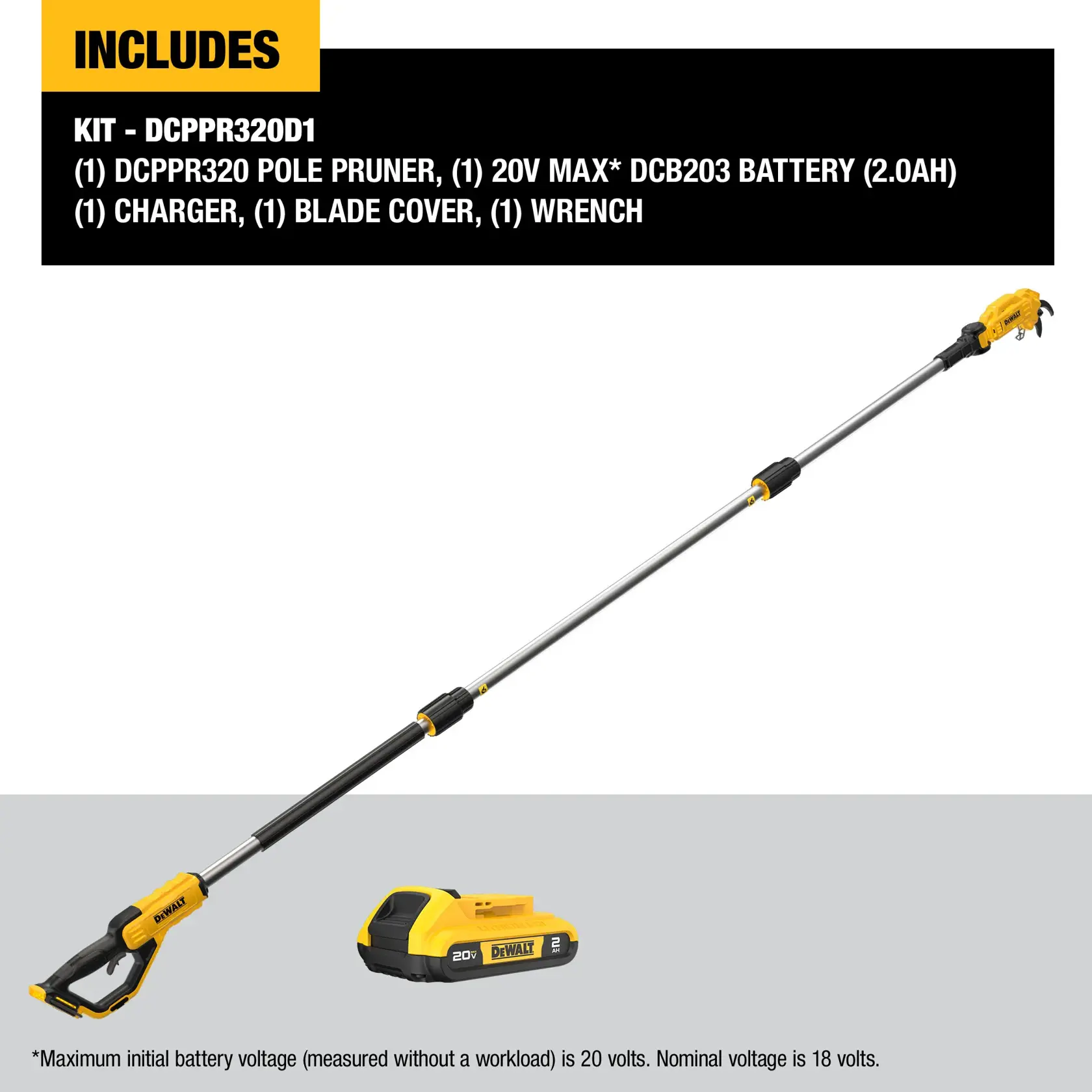 Image showing the DEWALT DCPPR320D1 kit contents, including a yellow and black pole pruner, a 20V MAX DCB203 battery (2.0Ah), a charger, a blade cover, and a wrench. The pole pruner is elongated, suitable for reaching tall branches. The battery and charger are displayed separately. Text explains maximum initial battery voltage is 20 volts, nominal is 18 volts.