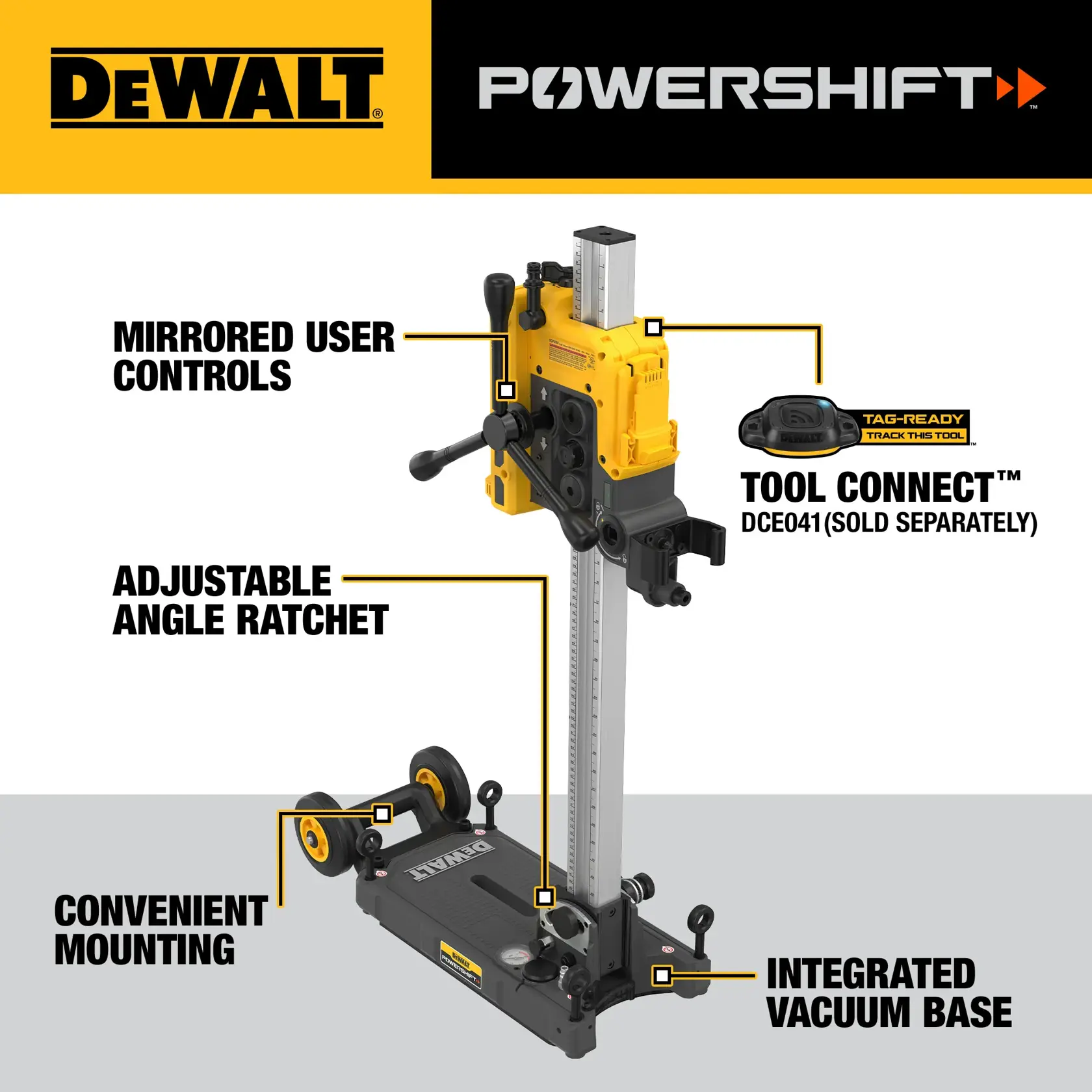 A DEWALT Powershift tool stand is shown. It features mirrored user controls, an adjustable angle ratchet, convenient mounting, and an integrated vacuum base. TOOL CONNECT™ DCE041 tracking device is also highlighted, which is sold separately.