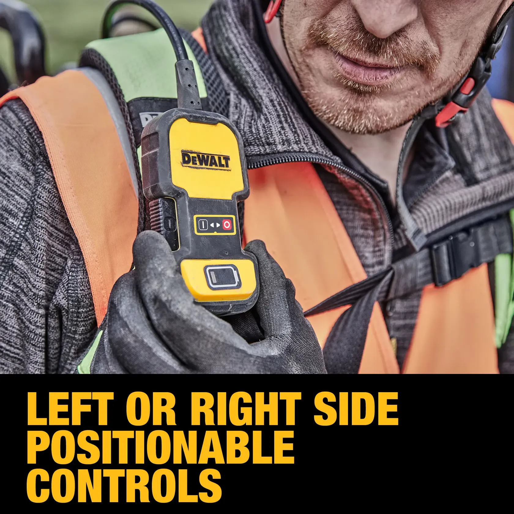 A person wearing safety gear holds a DEWALT remote control device, which features buttons and a display. The text below reads: 'LEFT OR RIGHT SIDE POSITIONABLE CONTROLS.'