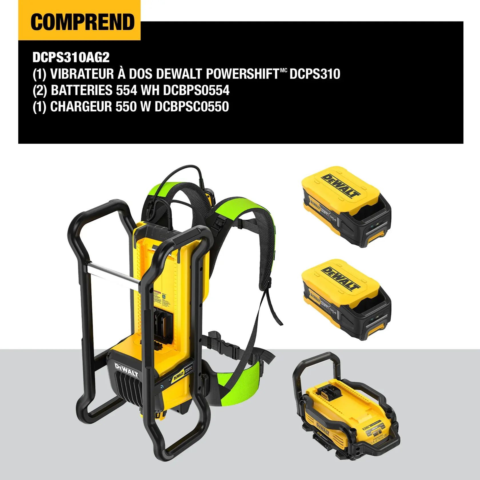 Image shows the DEWALT Powershift backpack vibrator kit, including a yellow and black backpack vibrator unit with padded straps, two yellow DEWALT 554Wh batteries, and one 550W charger. The top section lists the included items: DCPS310AG2 kit, one DCPS310 backpack vibrator, two DCBPS0554 batteries, and one DCBPSC0550 charger.
