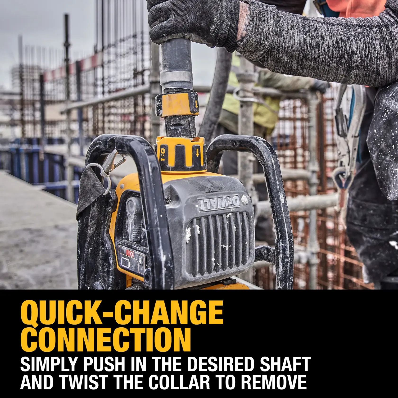 A construction worker uses a DEWALT power tool with a quick-change connection feature, shown on a job site with metal rebar in the background. The image highlights how to push in the desired shaft and twist the collar to remove.
