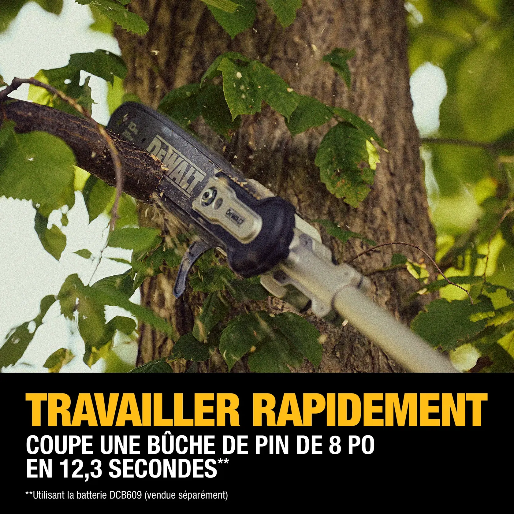 A DEWALT pole saw is shown cutting through a tree branch outdoors, with wood chips flying. Text below highlights the tool's speed, stating it can cut through an 8-inch pine log in as fast as 12.3 seconds using a DCB609 battery (sold separately).