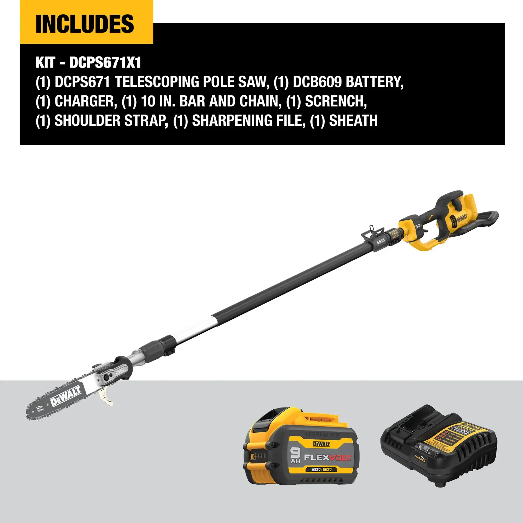 DEWALT DCPS671X1 telescoping pole saw kit includes a yellow and black telescoping pole saw, a 9 Ah FLEXVOLT battery, a charger, a 10-inch bar and chain, a scrench, a shoulder strap, a sharpening file, and a sheath. The contents are shown with the pole saw extended and the battery and charger displayed below.