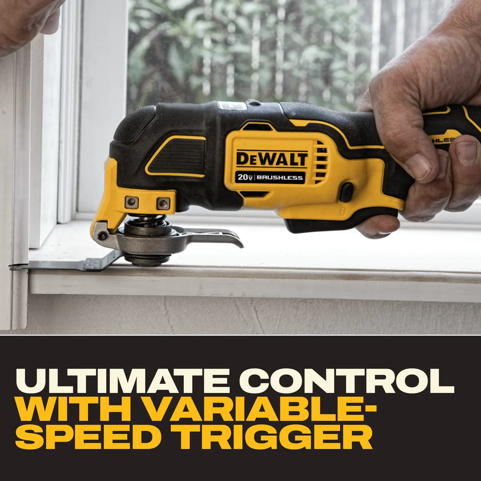 A DEWALT 20V brushless oscillating multi-tool in use, shown cutting a section of trim near a window. Text on the image reads, 'Ultimate control with variable-speed trigger.'