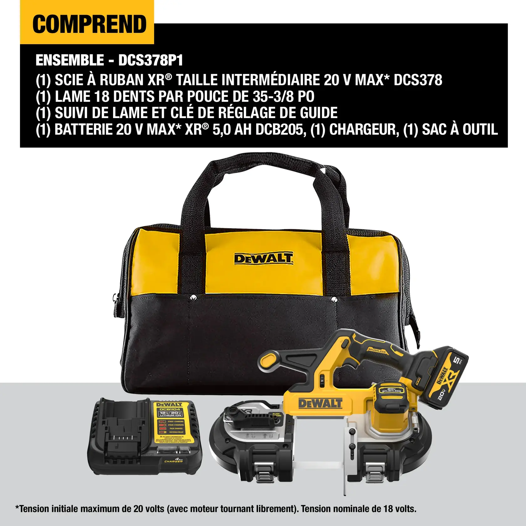 DEWALT DCS378P1 kit includes a black and yellow DEWALT-branded tool bag, a 20V MAX XR mid-size bandsaw, a bandsaw blade, a blade tracking and fence adjusting wrench, a 20V MAX XR 5.0 Ah battery, and a charger. All items are displayed in front of the bag on a light gray surface. Text above lists kit contents.