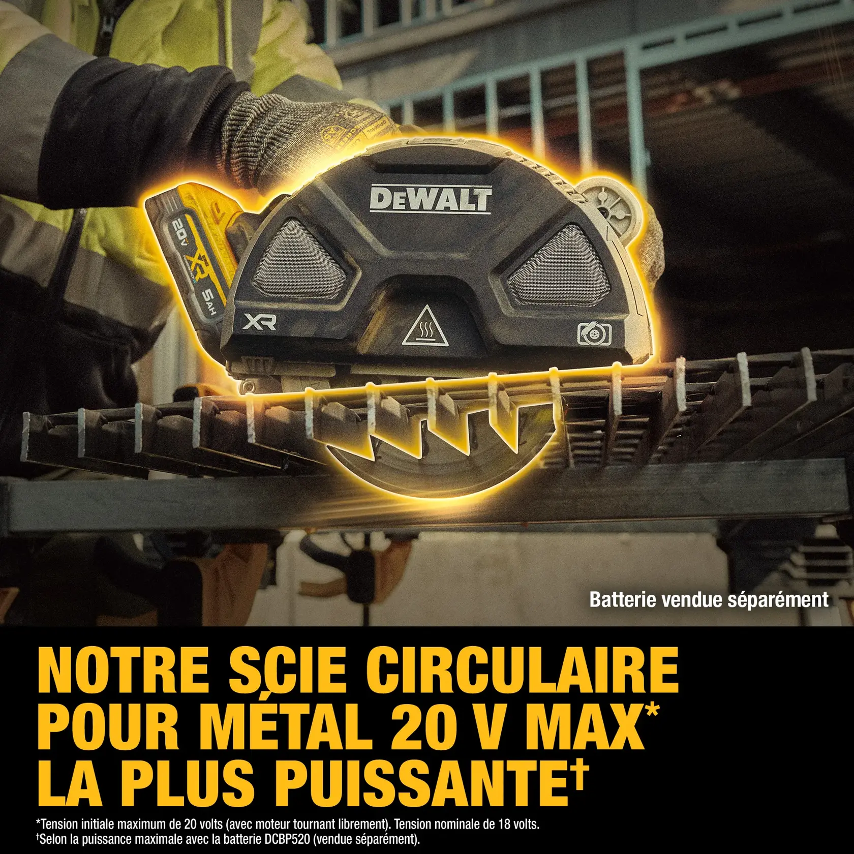 DEWALT 20V Max metal cutting circular saw shown in use, battery sold separately, with bold product claim text.