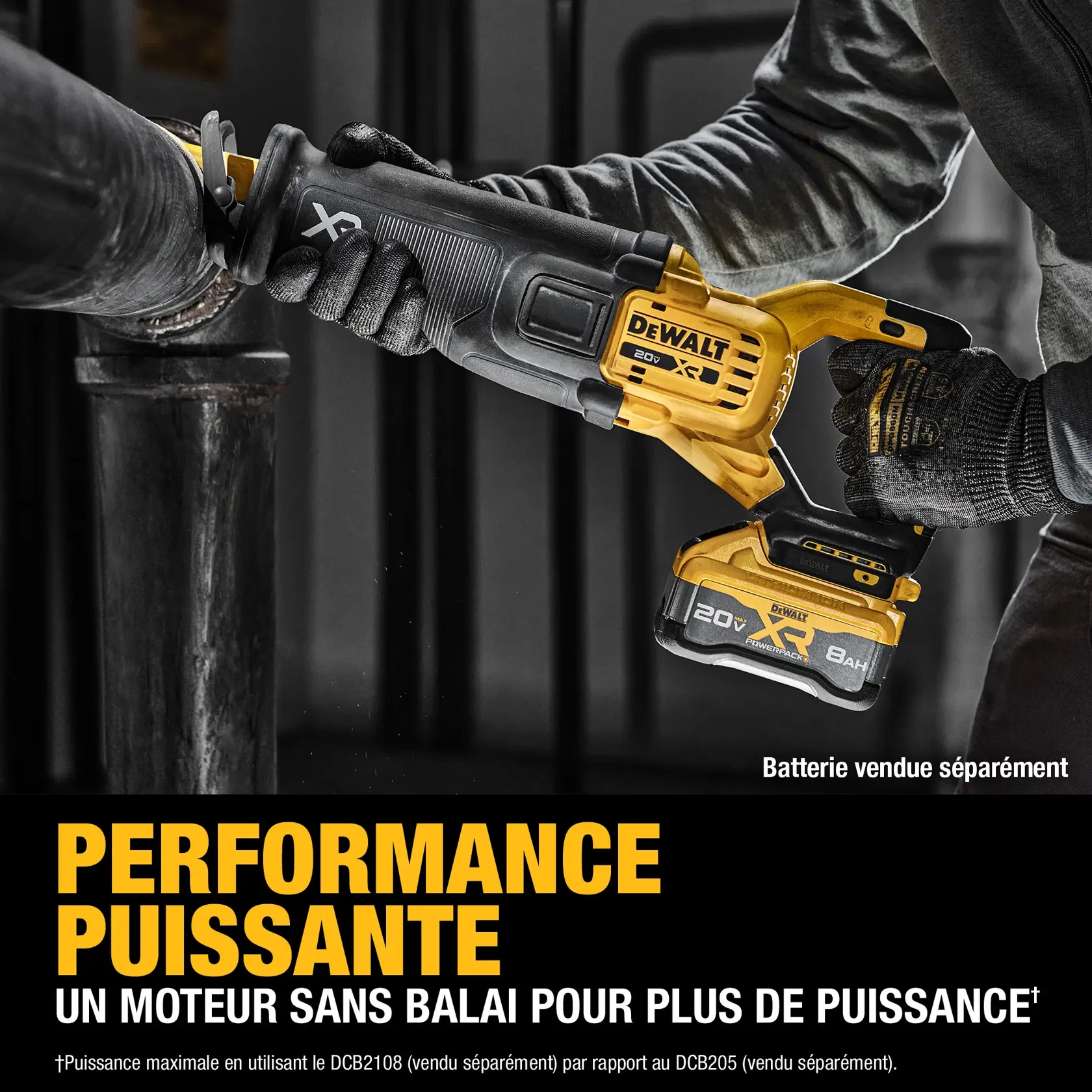 A person wearing gloves uses a DEWALT XR 20V cordless reciprocating saw with a brushless motor to cut through a metal pipe. The tool is highlighted for its powerful performance, and the text indicates that the battery is sold separately.