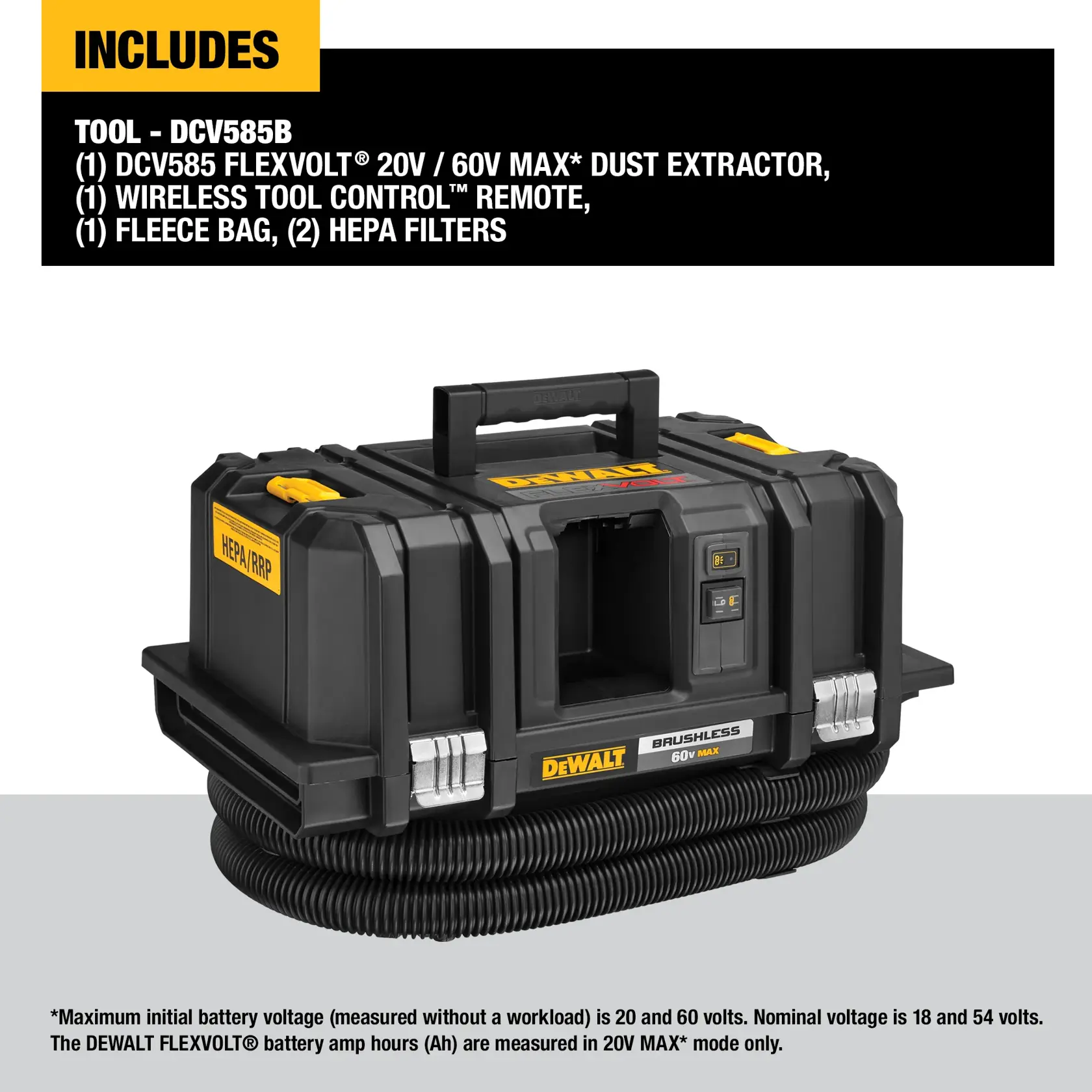 DEWALT DCV585B FLEXVOLT 20V/60V MAX dust extractor shown with handle and hose attached. Product includes the extractor, a wireless tool control remote, one fleece bag, and two HEPA filters. The image highlights key features and included accessories.