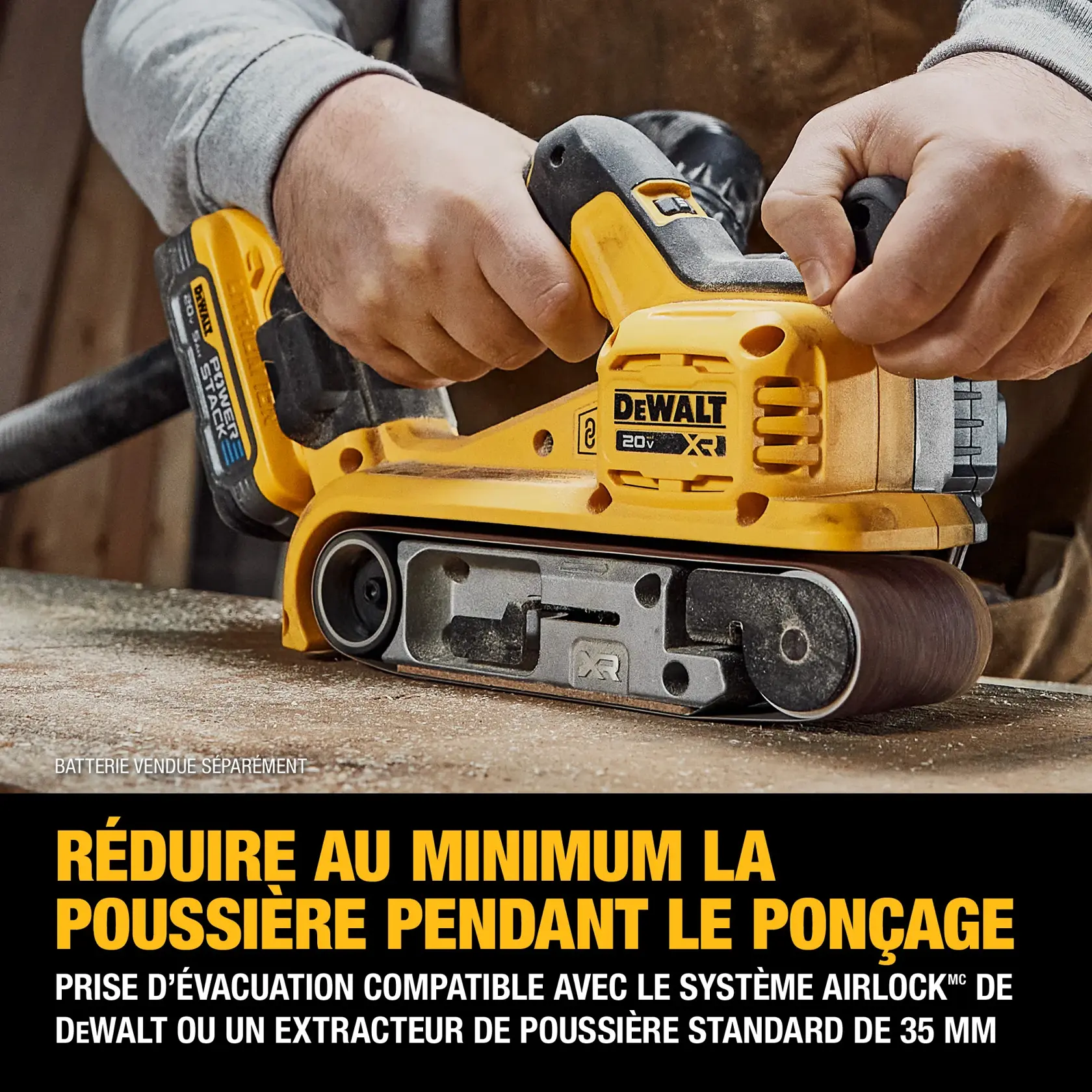 A person using a DEWALT 20V XR cordless belt sander with a dust extraction hose attached, sanding a wooden surface. The text highlights minimizing dust during sanding and mentions compatibility with the DEWALT Airlock system or a standard 35mm dust extractor. Battery sold separately.