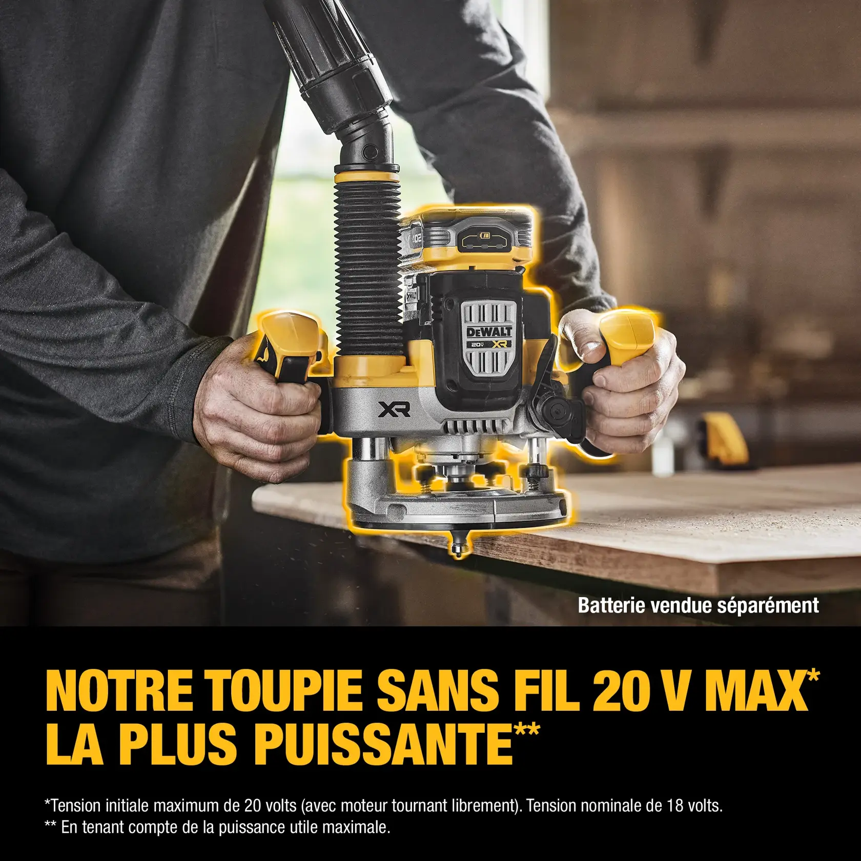 A person using a DEWALT 20V MAX cordless router to work on a piece of wood, with a dust extraction attachment connected. The router is highlighted and the text reads: 'Our most powerful 20V MAX* cordless router.' Battery sold separately.