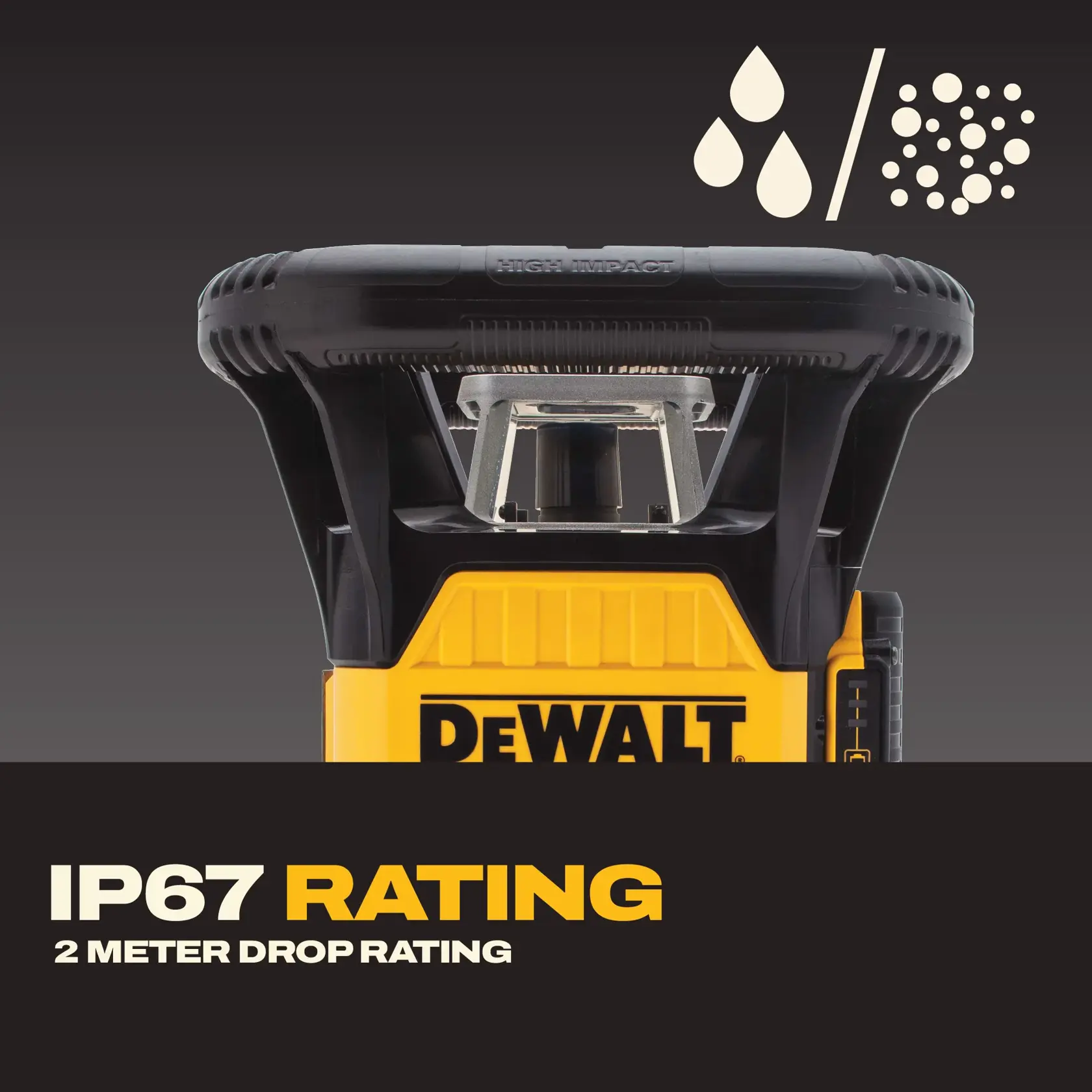 Front view of a DEWALT tool featuring robust protective housing, IP67 rating with water and dust resistance symbols, and text highlighting 'IP67 RATING' and '2 meter drop rating' against a dark background.