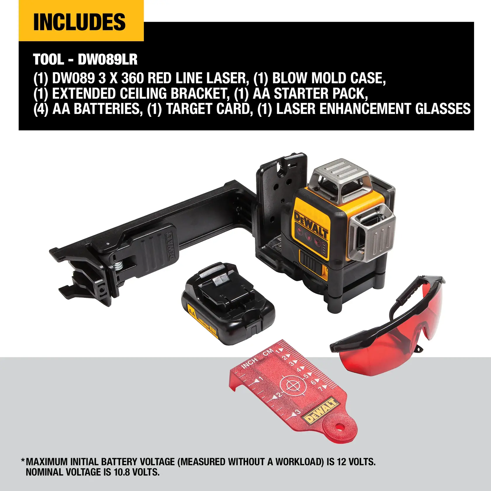 The image shows the contents included with the DEWALT DW089LR red line laser tool. Items pictured are a DEWALT branded 3 x 360 red line laser, a blow mold case, an extended ceiling bracket, a battery pack, a red target card, and a pair of red laser enhancement glasses. Product specifications and features are listed above the items.