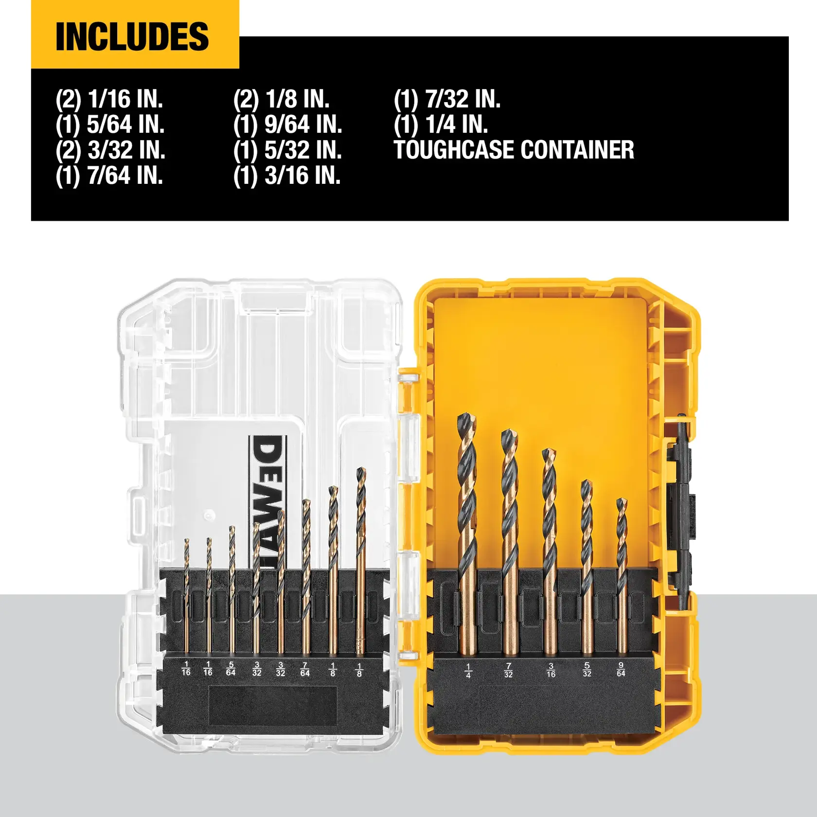A DEWALT drill bit set in a ToughCase container is shown open, displaying multiple drill bits organized in size order. The included sizes are listed: (2) 1/16 in, (1) 5/64 in, (2) 3/32 in, (1) 7/64 in, (2) 1/8 in, (1) 9/64 in, (1) 5/32 in, (1) 3/16 in, (1) 7/32 in, (1) 1/4 in, plus the plastic storage case.