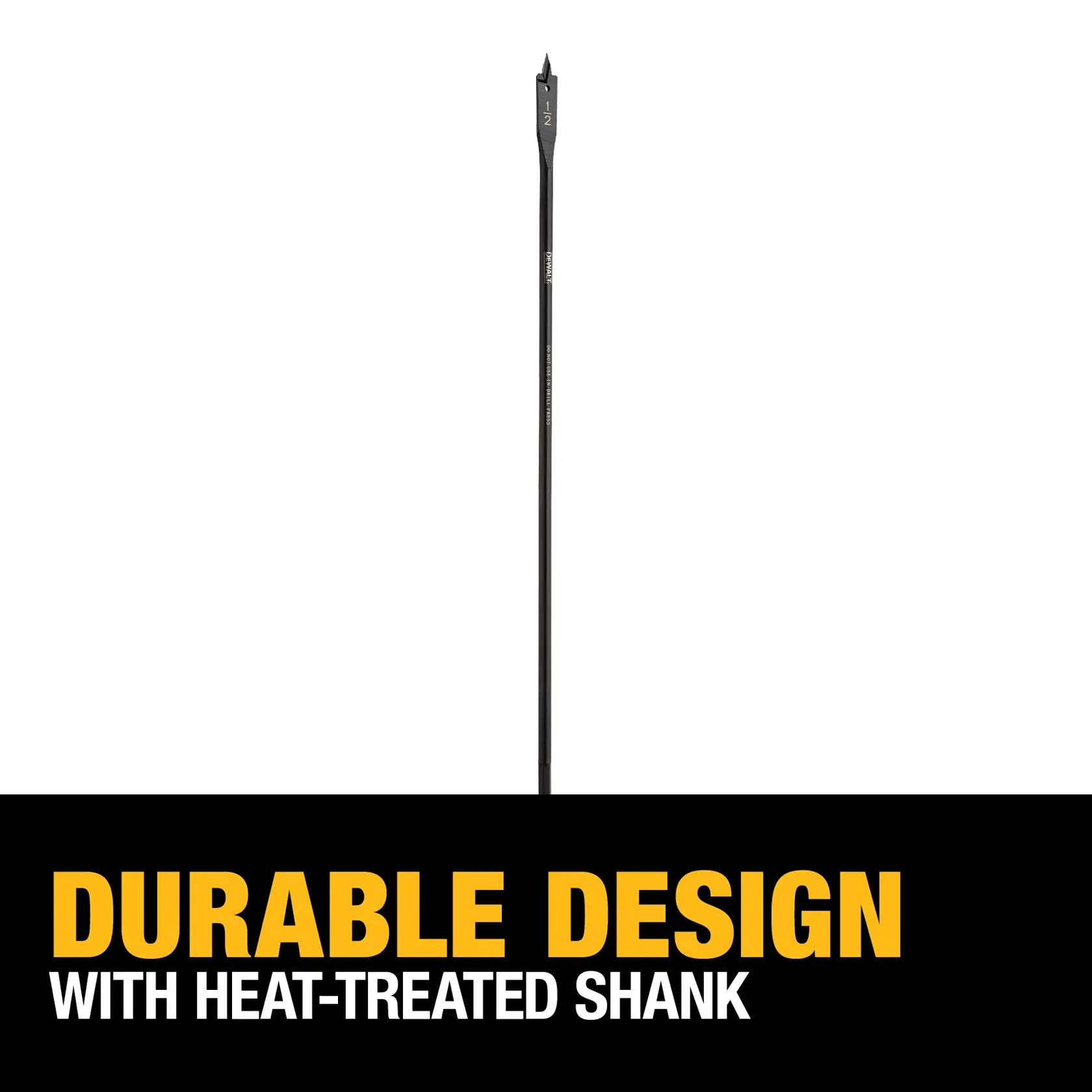 DEWALT DW1591 long spade drill bit with a heat-treated shank is shown vertically on a white background. Text at the bottom reads 'Durable design with heat-treated shank' in bold yellow and white letters.